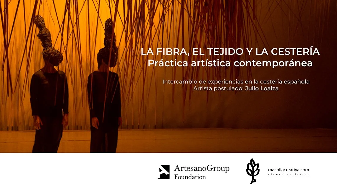 Julio Loaiza realizará Residencia                                                                     Artística en España sobre fibra, tejido y cestería
