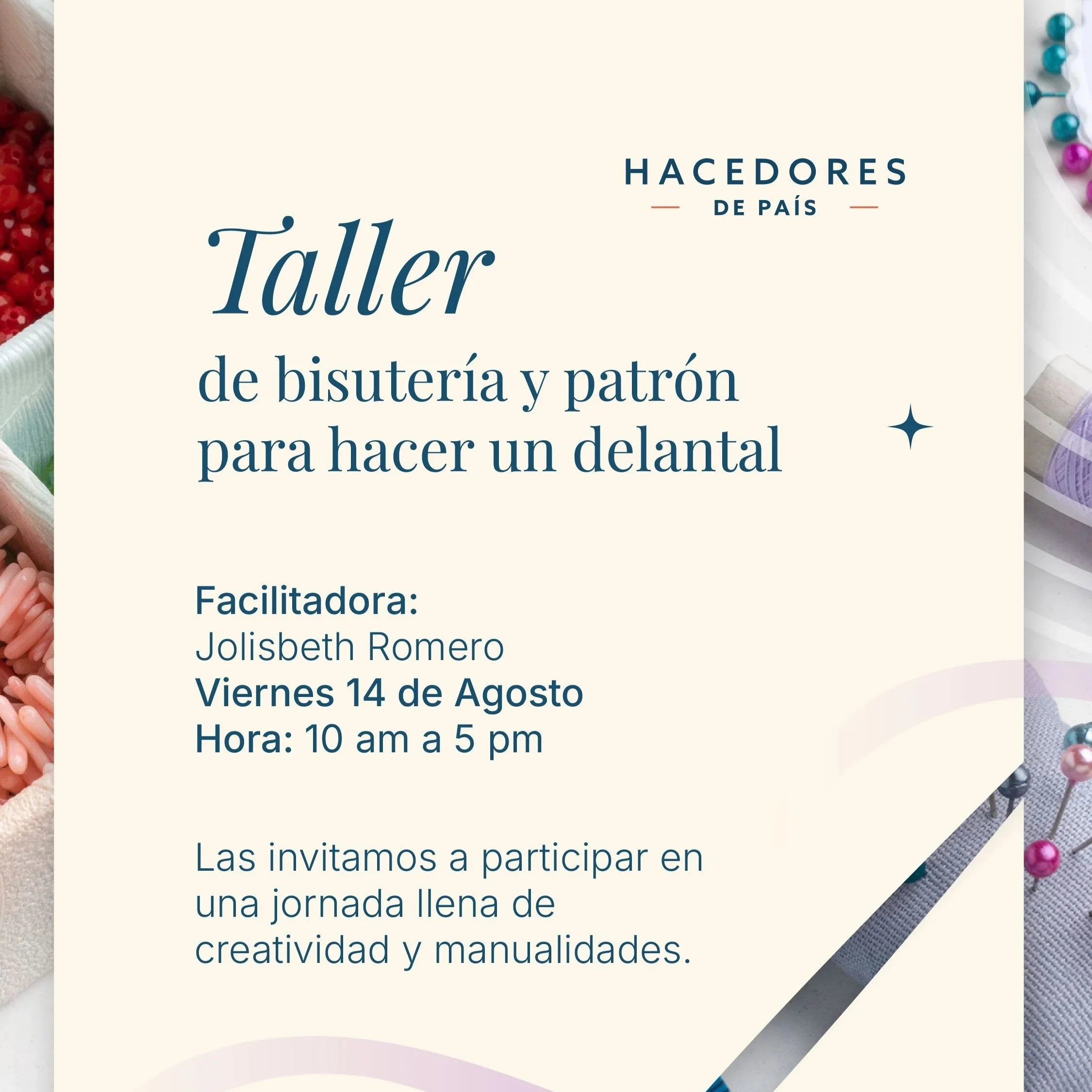 Encuentro con Jolisbeth Romero: Creatividad y aprendizaje en el Taller de Bisutería y Patronaje de Delantal