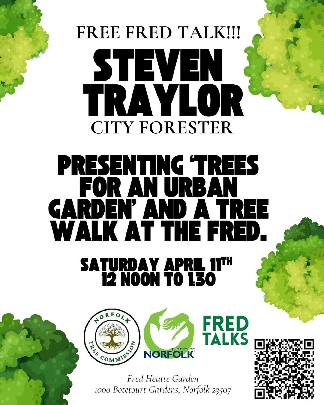 Saturday April 11th at noon @fredheuttegarden @cityofnorfolkva Forester Steven Traylor is going to present Trees for an Urban Garden and then take attendees on a tree walk through the arboretum. This Fred Talk and walk is FREE, but please register. J