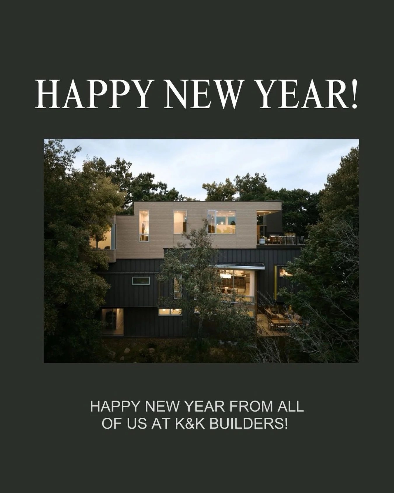 Happy New Year from K&amp;K Builders. We want to thank all of our amazing clients that make what we do possible! 

#HappyNewYear #ThankYouClients #KKTeam [K&amp;K Team, client appreciation, happy new year message, small business thank you, customer g