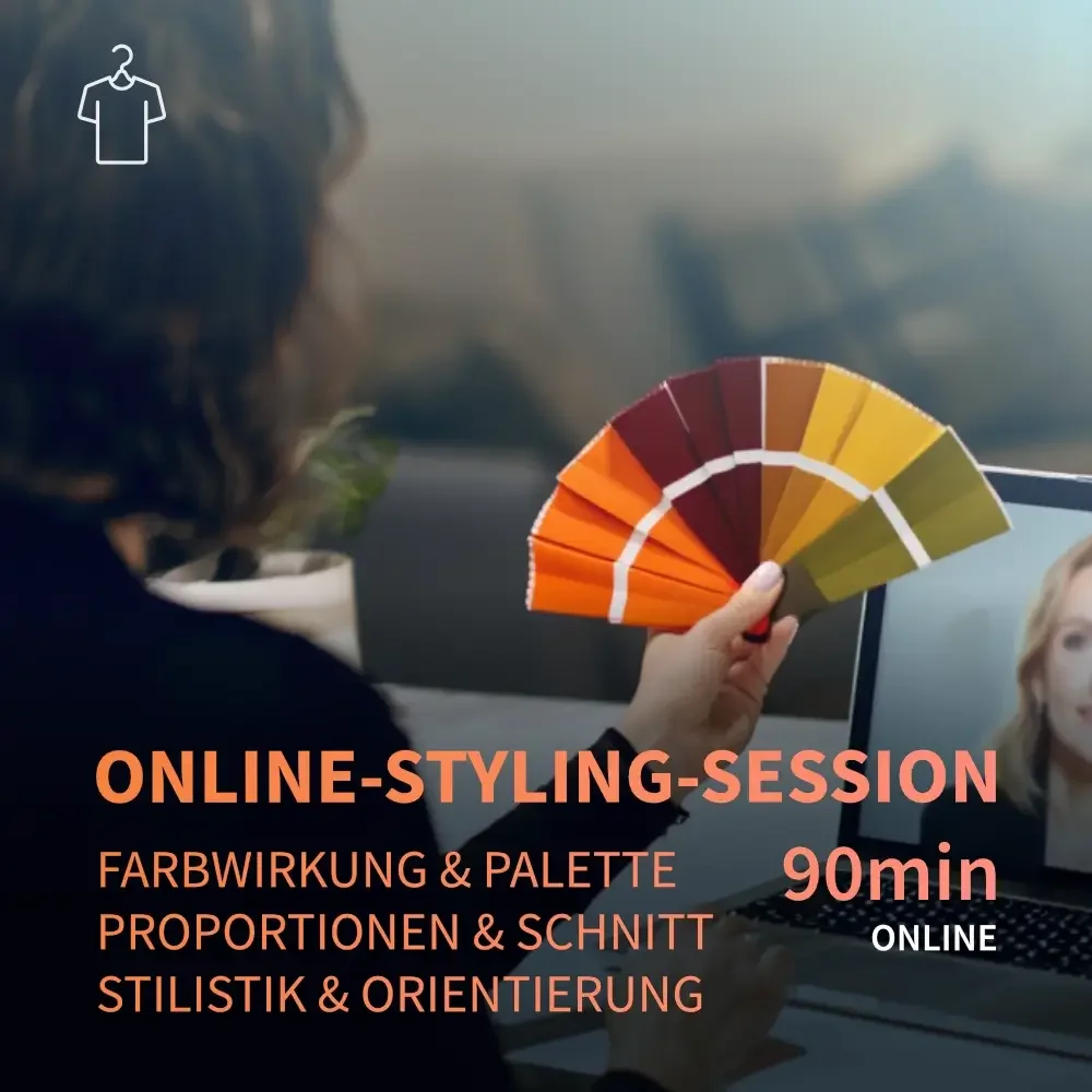 Online Styling Session – 90 Minuten Theorie: Farbe, Proportion & Stil