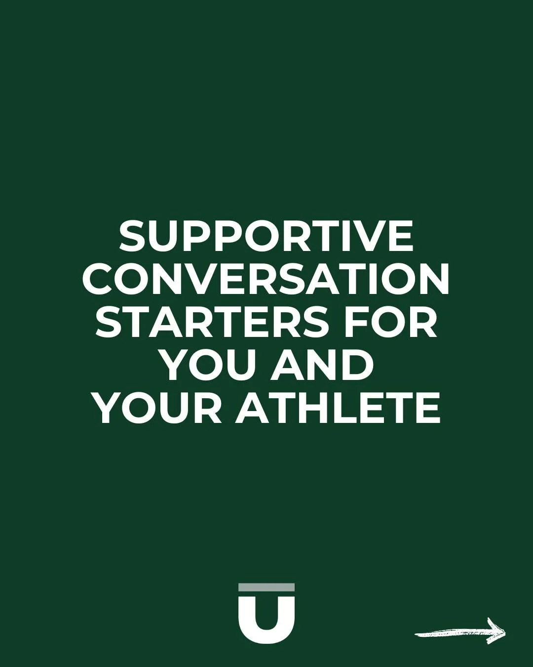 As the parent or supporter of an athlete, it can be difficult at times to know what to say when you want to be supportive and encourage conversation while also knowing &quot;the right thing&quot; to say. Here are a few questions and statements that c
