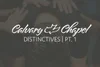 Calvary Chapel Distinctives—Part 1 — Calvary Chapel Magazine