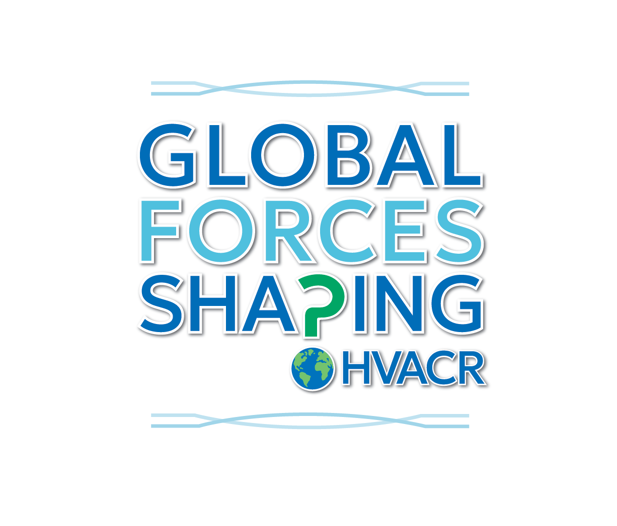Text reading "Global Forces Shaping HVAC" with globe icon, decorative lines, and green question mark.