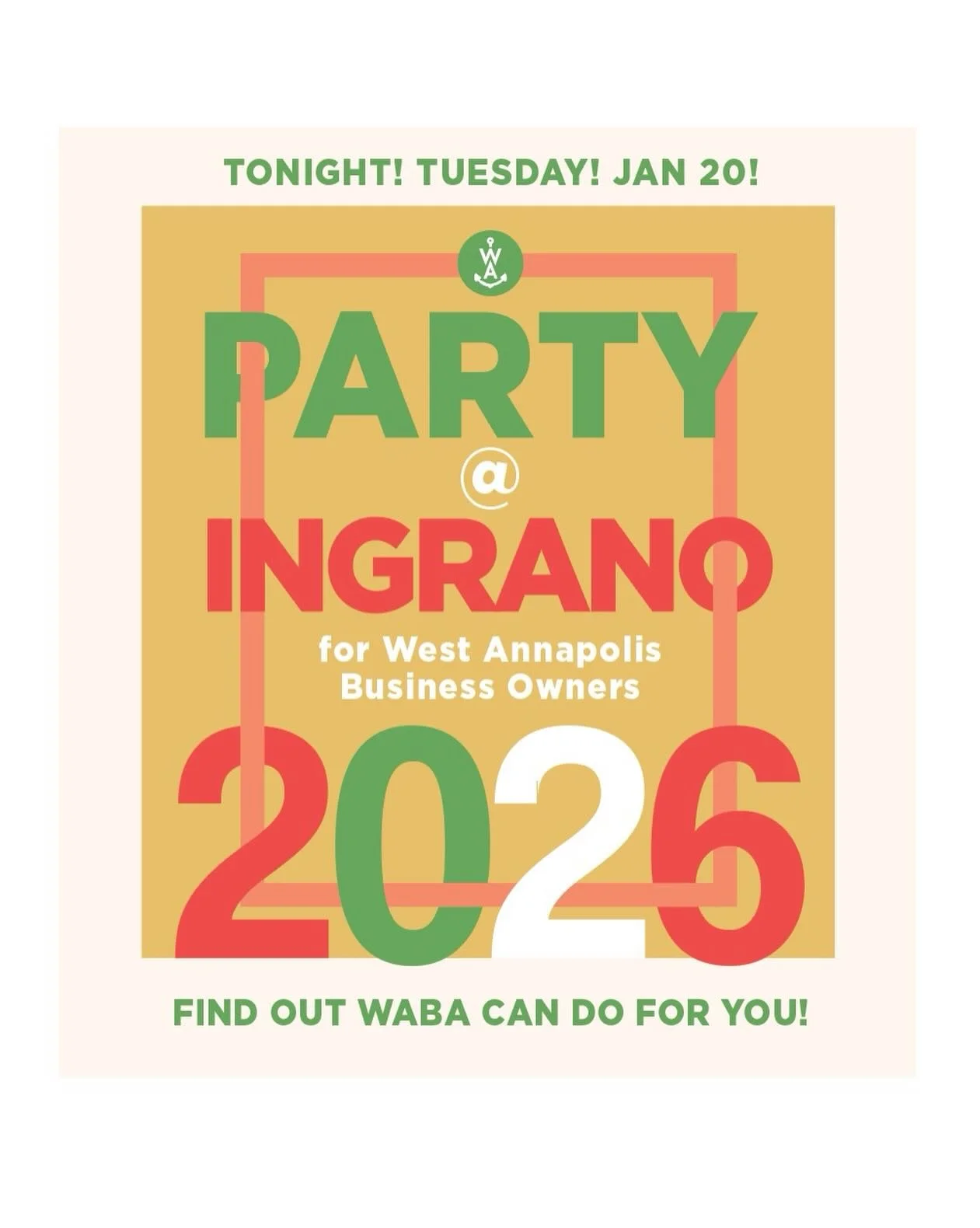 West Annapolis Business Owners &mdash; You&rsquo;re Invited!
And it&rsquo;s today!
Join us for the West Annapolis Business Association (WABA) Member Meeting and Happy Hour, hosted and catered by our friends at InGrano Restaurant.
📅 January 20 | 5&nd