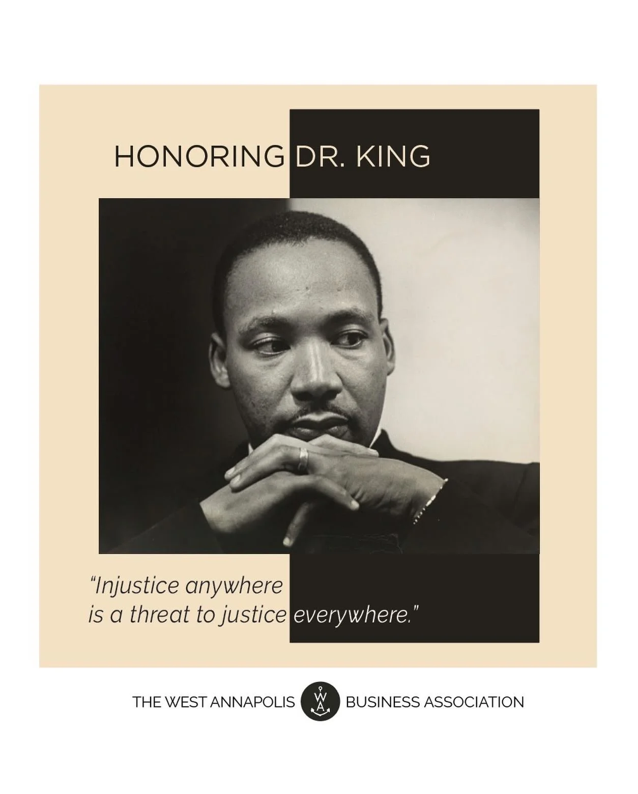 A man whose vision for equity and unity reshaped our nation. His courage and unwavering commitment to his principles remind us of the power of collective action. He dreamed of justice and was courageous enough to fight for it.
Here in West Annapolis,