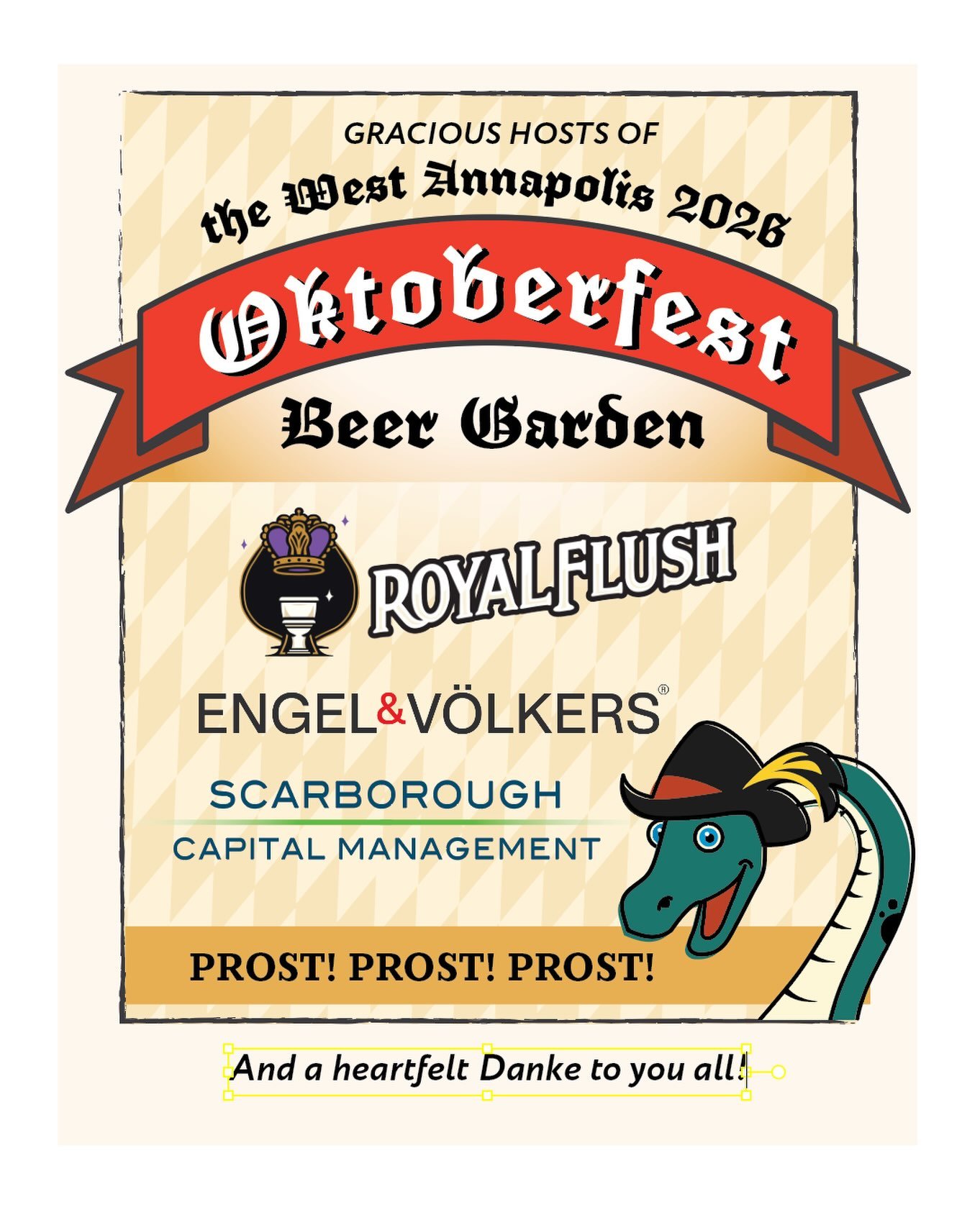 It takes a village and Annapolis has some generous villagers!

A big THANK YOU to our gracious beer garden sponsors, Royal Flush, Engel &amp; V&ouml;lkers, and Scarborough Capital Management, for helping make this year&rsquo;s Oktoberfest Beer Garden