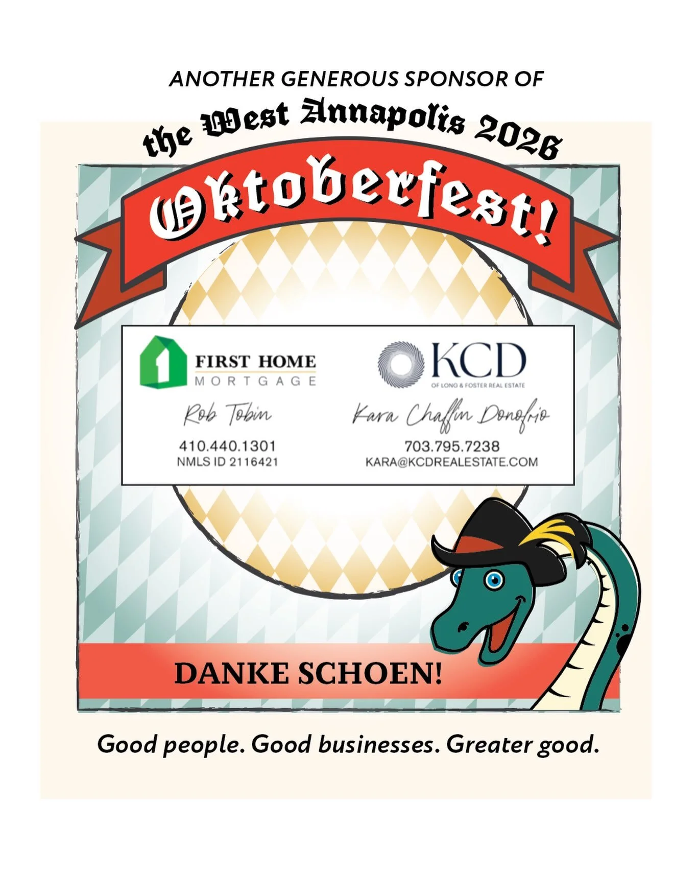 Danke schoen to our friends and generous supporters Rob Tobin of First Home Mortgage and Kara Chaffin Donofrio of Long &amp; Foster Real Estate for pitching in to help bring you the West Annapolis Oktoberfest that you have grown to love! 🍻

Committe