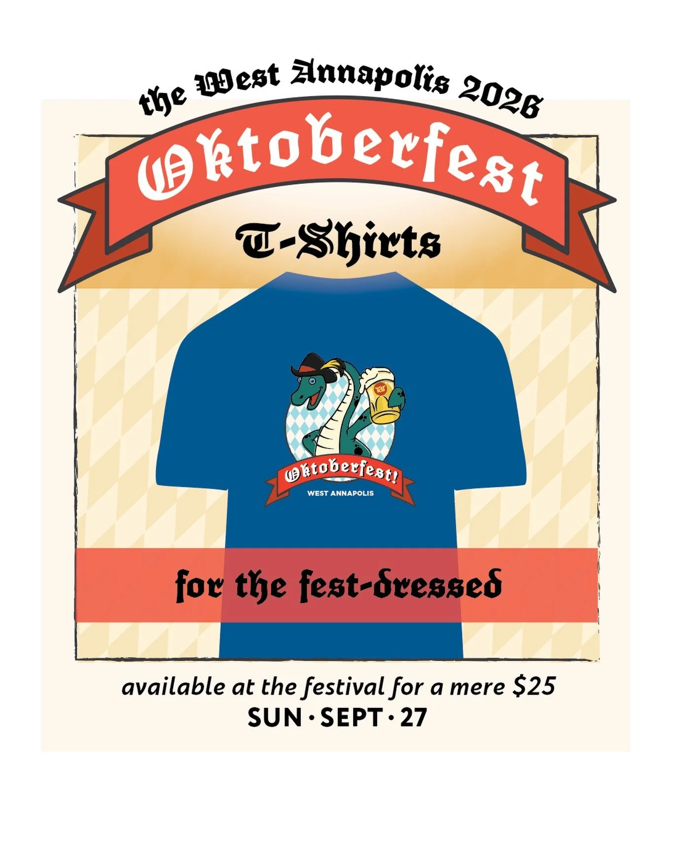 Official West Annapolis Oktoberfest T-shirts are here!

$25 &bull; Available at the festival while supplies last.

Come for the beer. Stay for the music, food, friends, lederhosen, and general Oktoberfest merriment. And leave with a shirt.

Grab your