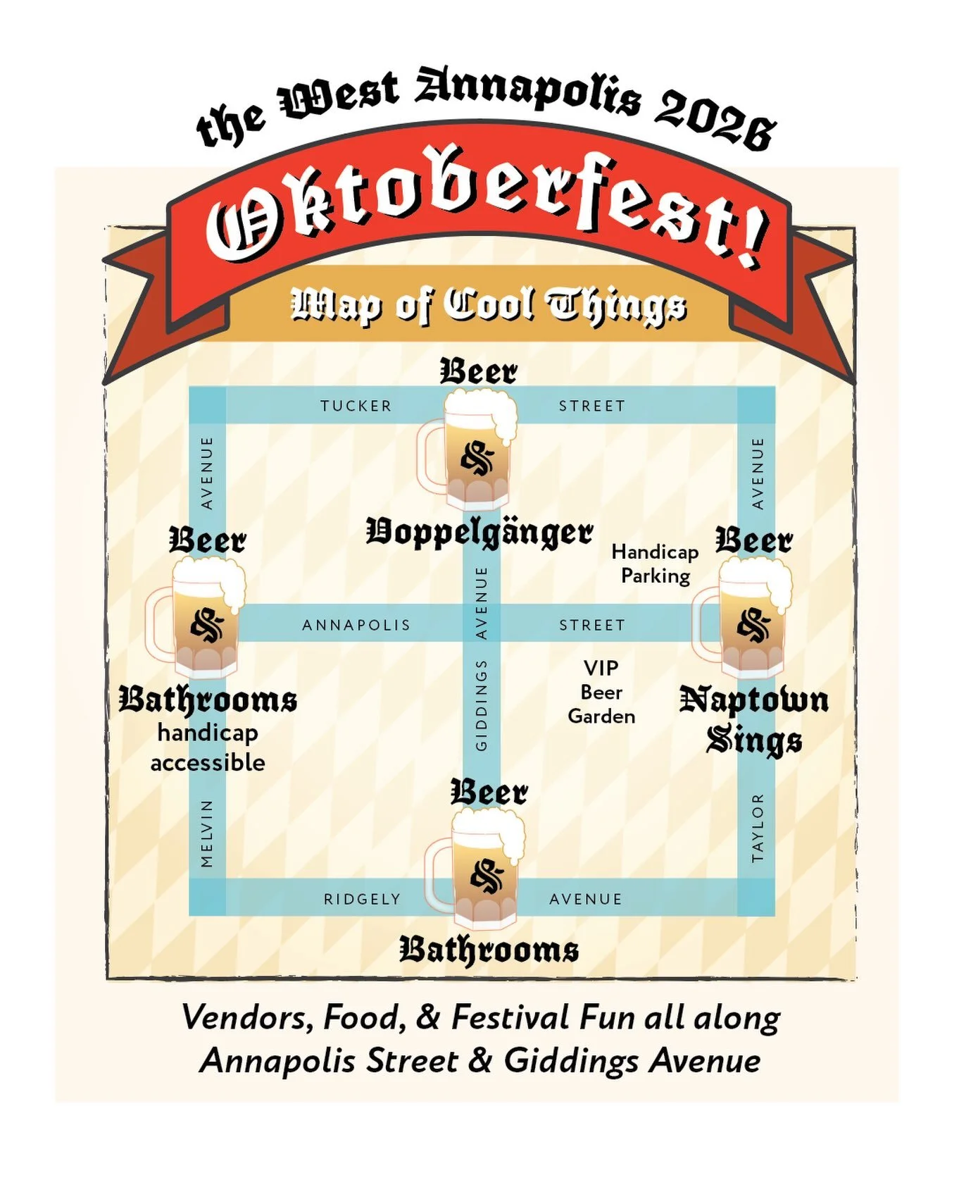 The Little Helpful Map of Cool Things!

Find your way around West Annapolis Oktoberfest 2026 this Sunday, September 27!

&bull; Beer Gardens (RaR Brewing!)
&bull; Live Music (Doppelg&auml;nger &amp; Naptown Sings!)
&bull; Artisan Vendors (Oh, so many