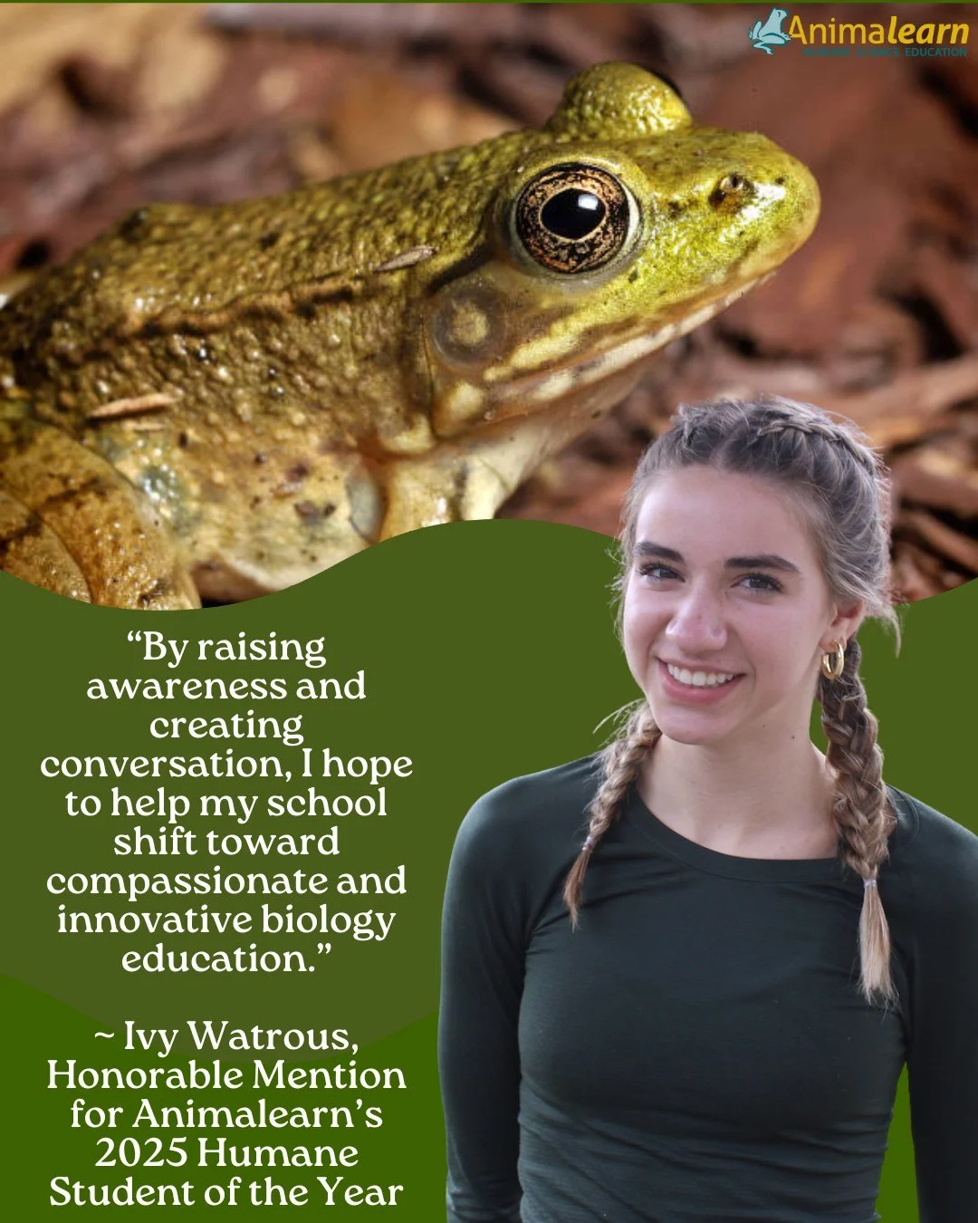 #WednesdayWisdom from Animalearn's 2025 #Humane #Student of the Year Honorable Mention, Ivy Watrous. @sequhsd  @machronicle 

#humanescience #humaneeducation #teachers #scienceeducation #dissectiondoesntcutit #putthelifebackinlifescience #animalearn 