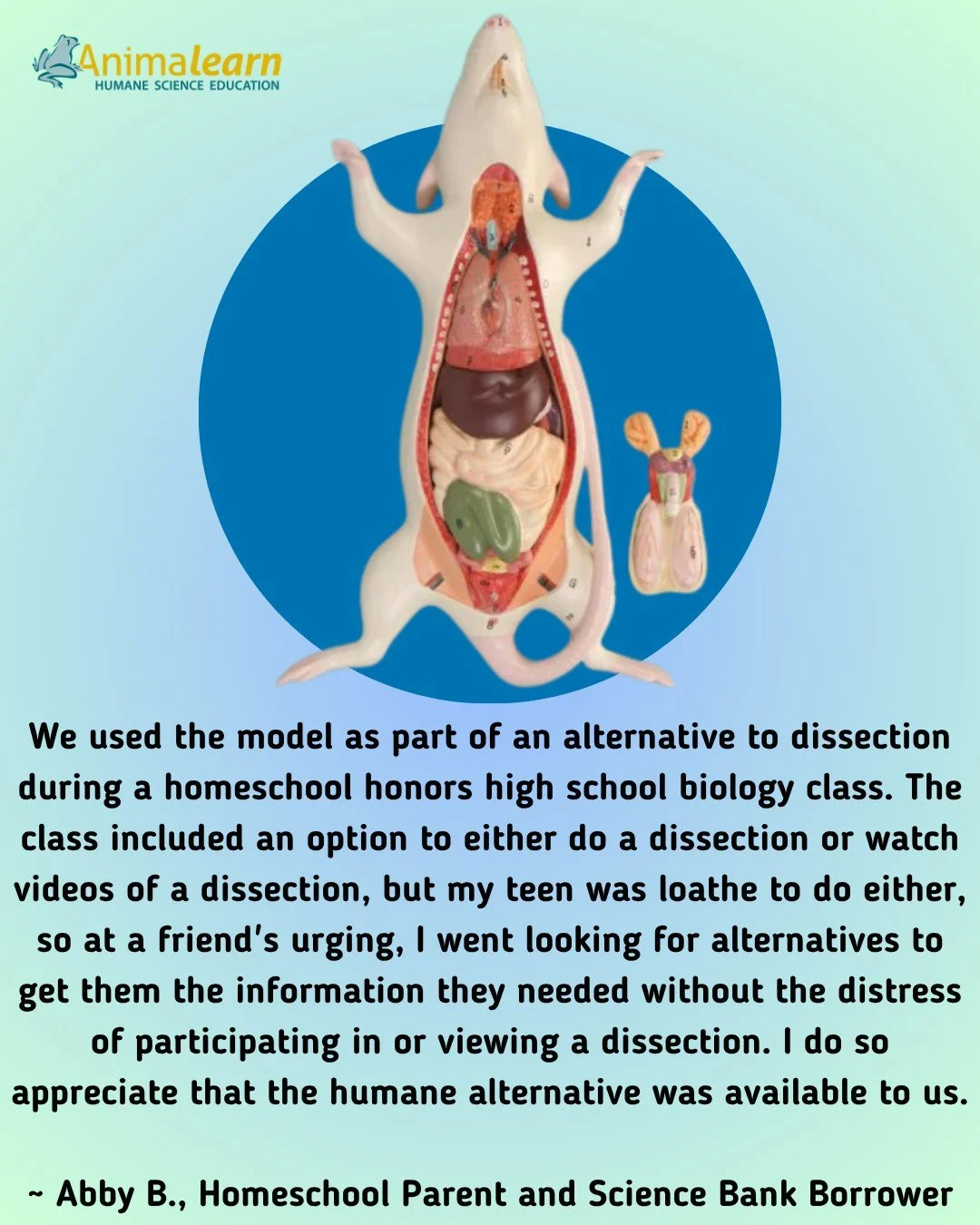 #WednesdayWisdom from Abby B., Homeschool #Parent and #Science Bank Borrower on the importance of having #dissection alternatives available. 

#humanescience #humaneeducation #teachers #scienceeducation #dissectiondoesntcutit #putthelifebackinlifesci