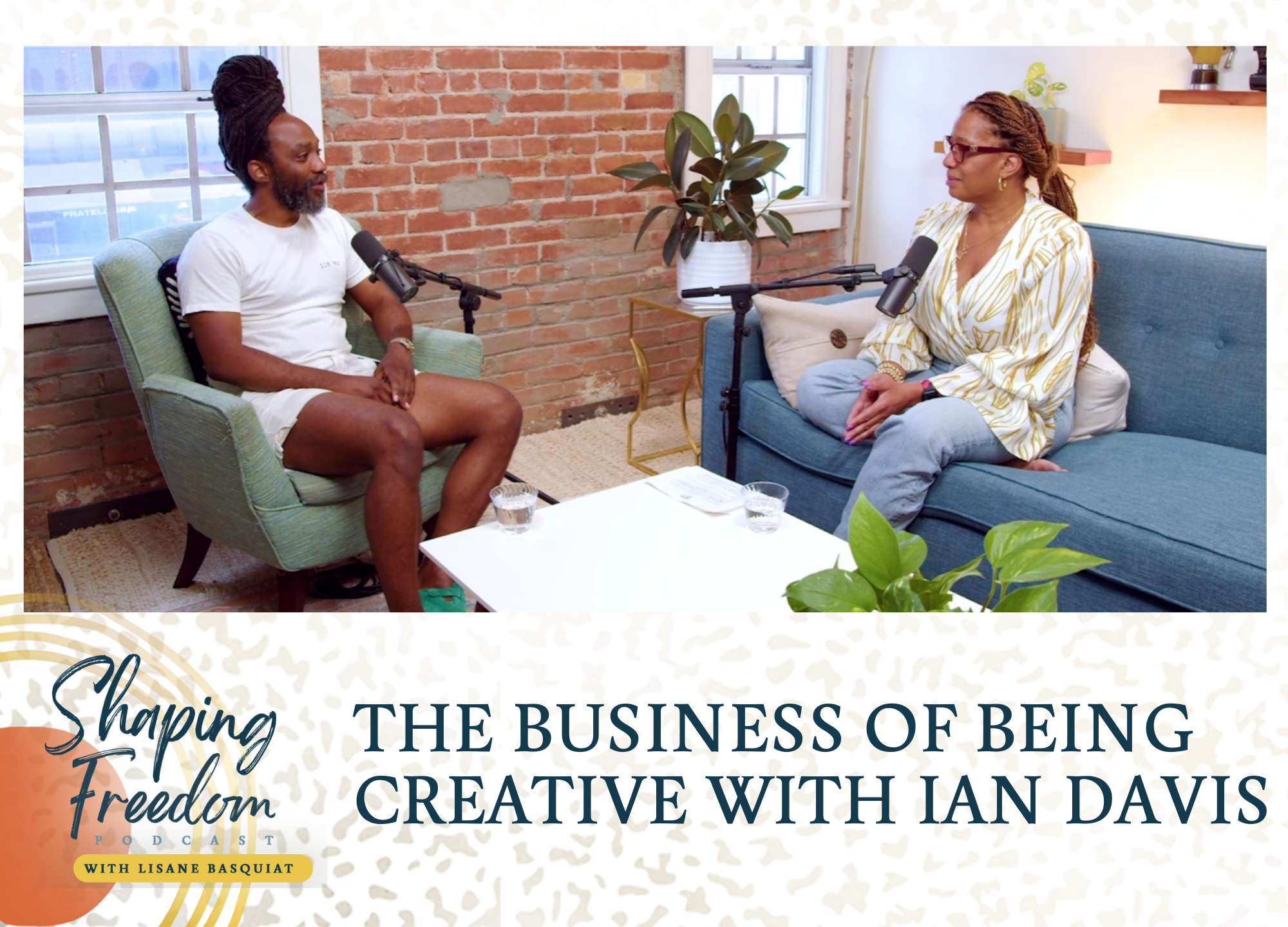The Business of Being Creative With Ian Davis - Episode 62