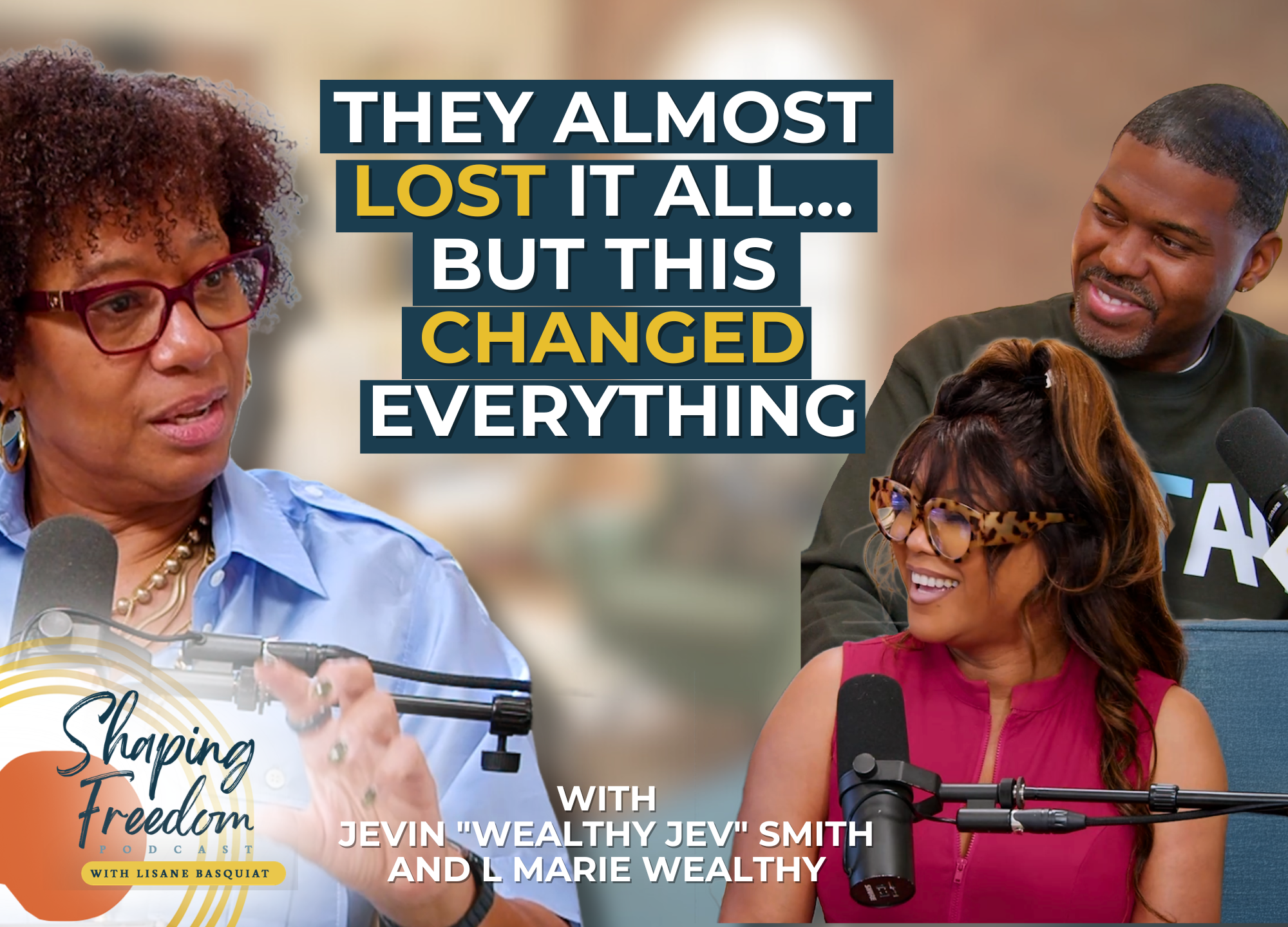 They Almost Lost It All… But This Changed Everything  | Episode 132