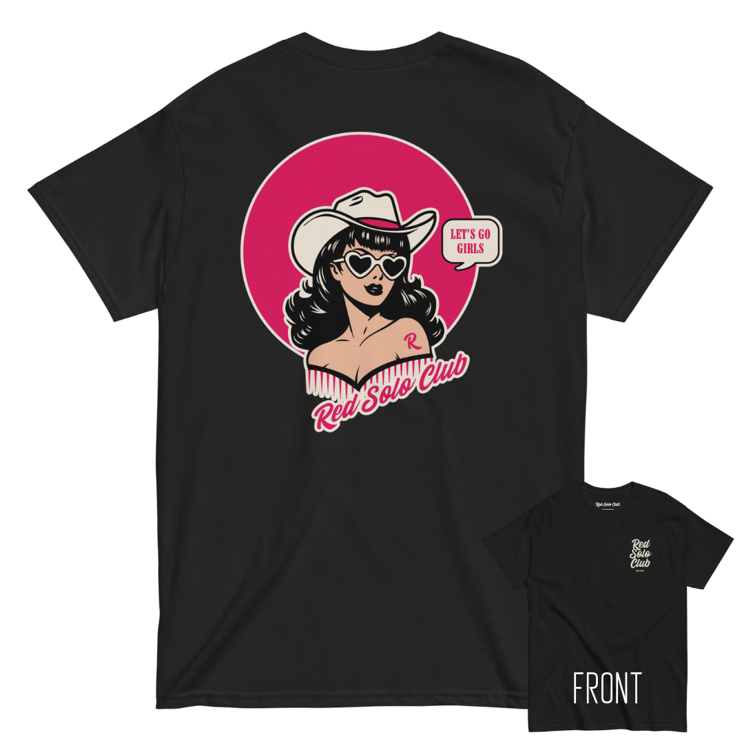 Let's Go Girls | Backprint T-Shirt