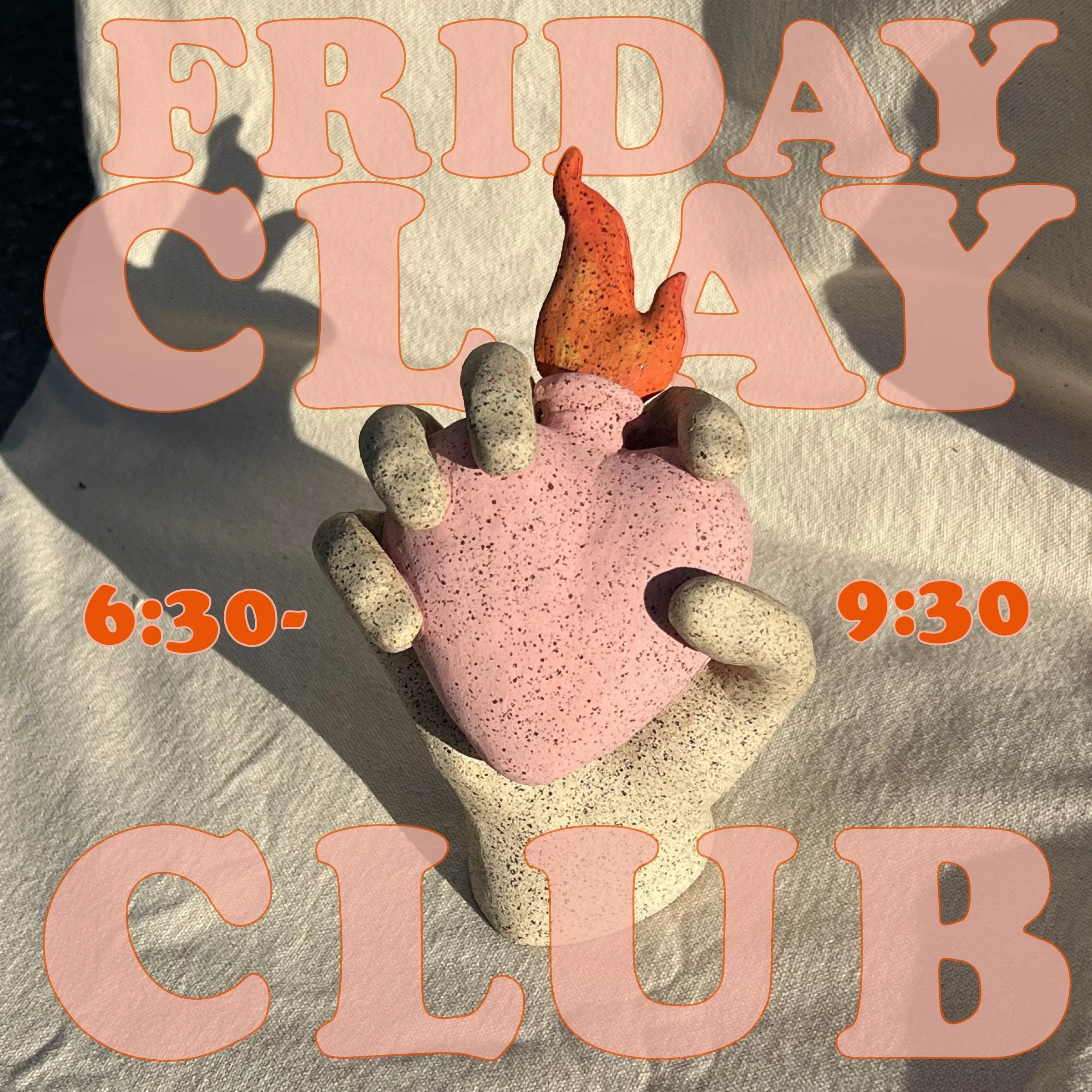 FRIDAY CLAY CLUB