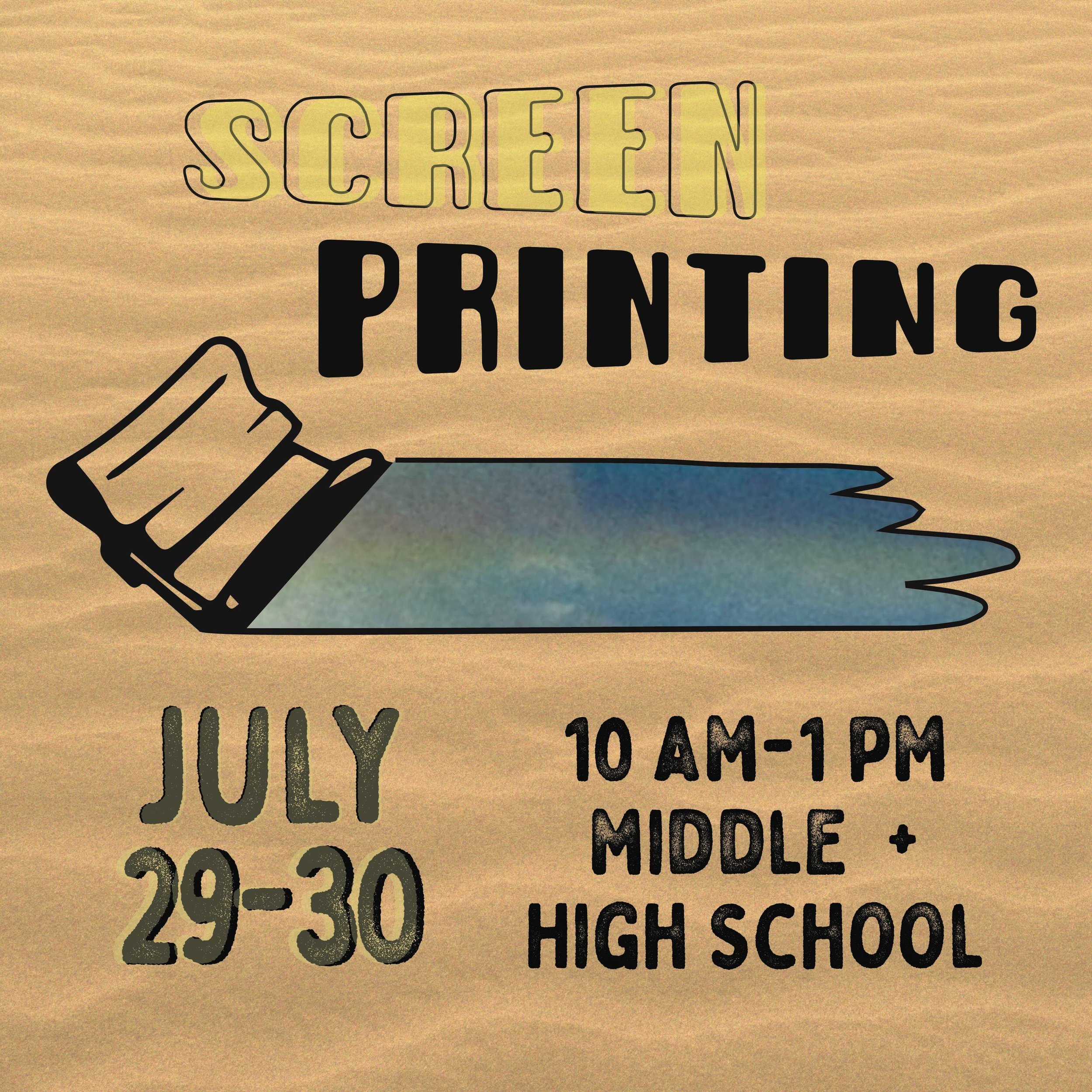 SCREENPRINTING Middle + HS