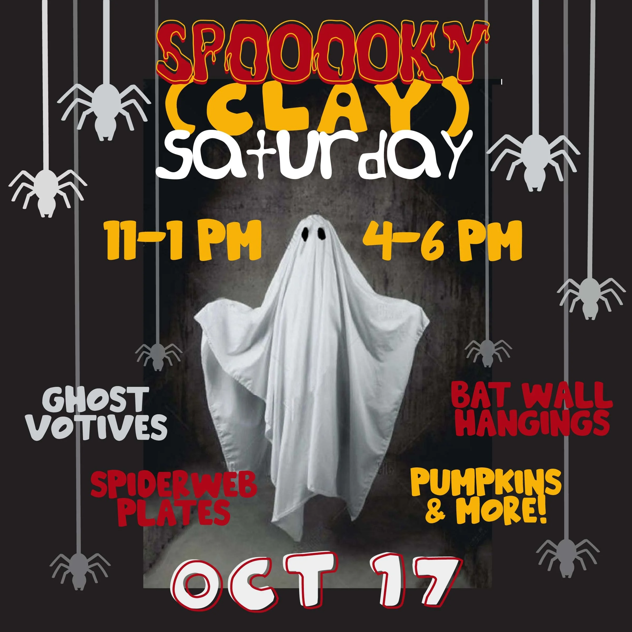 SPOOOOOKY (CLAY) SATURDAY (ALL AGES!)