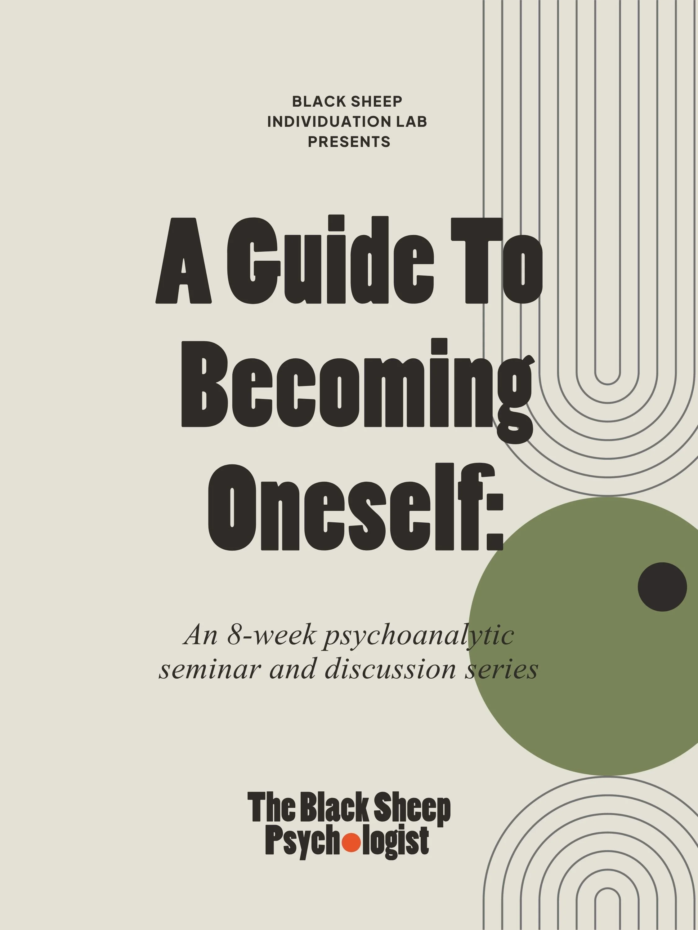 A Guide To Becoming Oneself