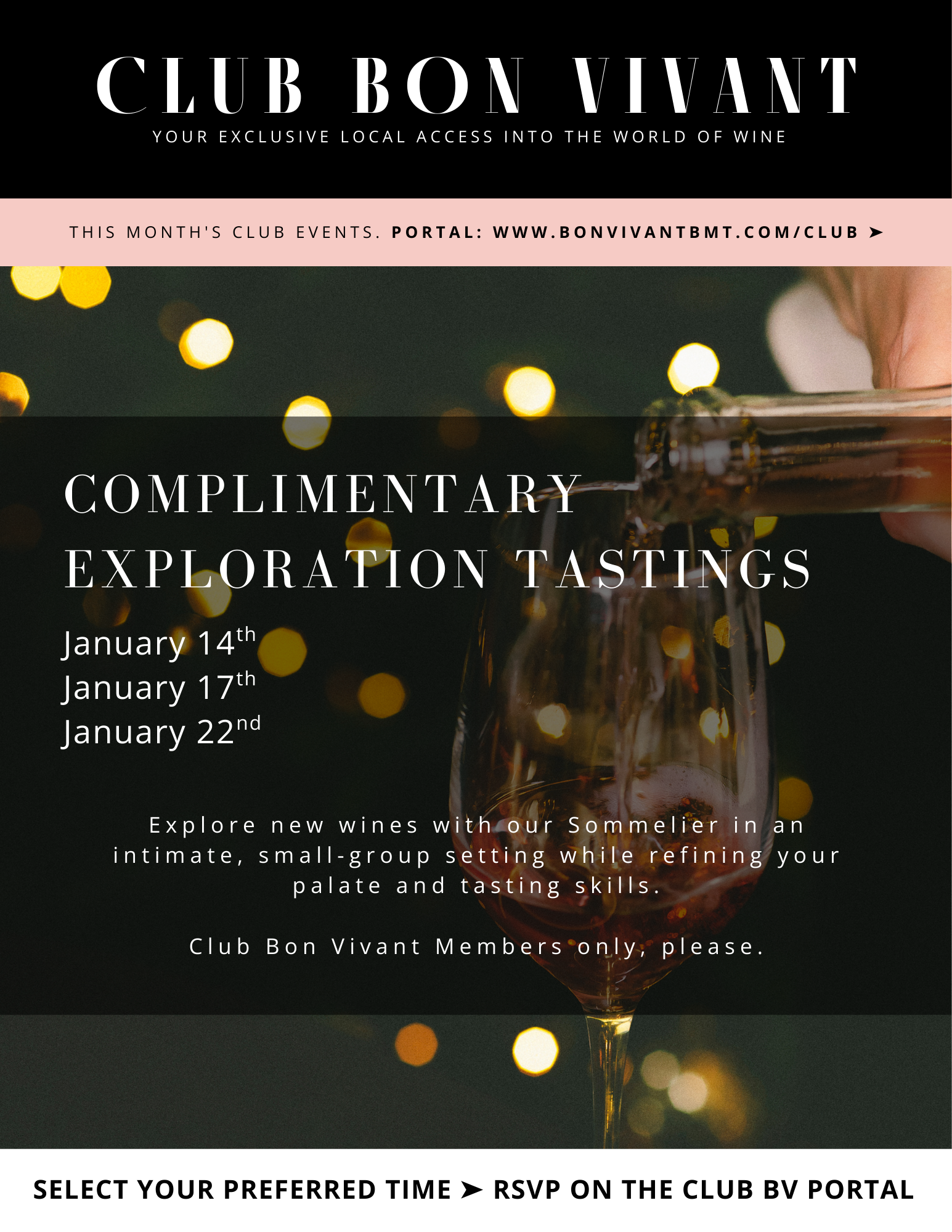 Complimentary Exploration Tasting: Members Only
