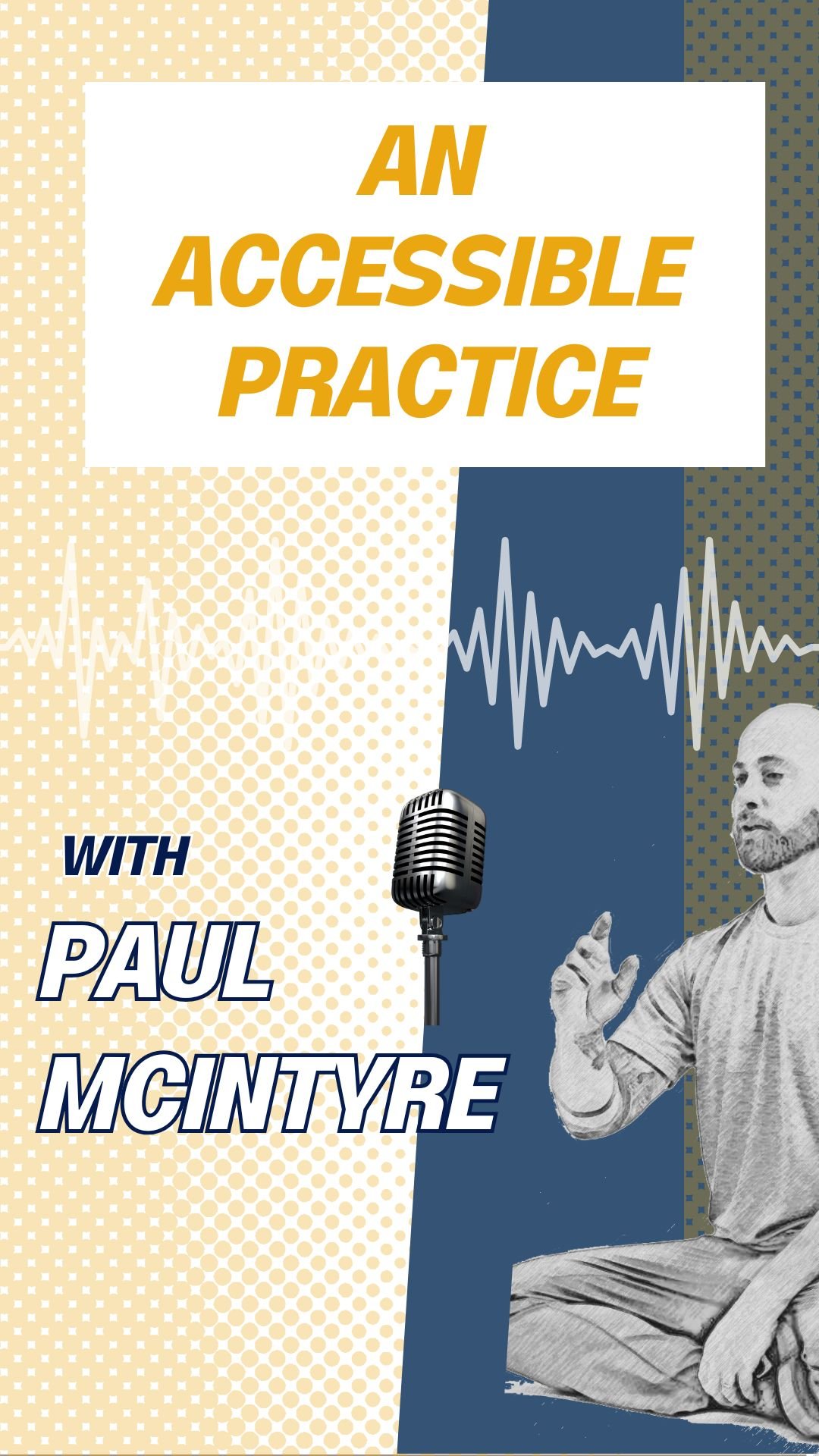 An Accessible Practice