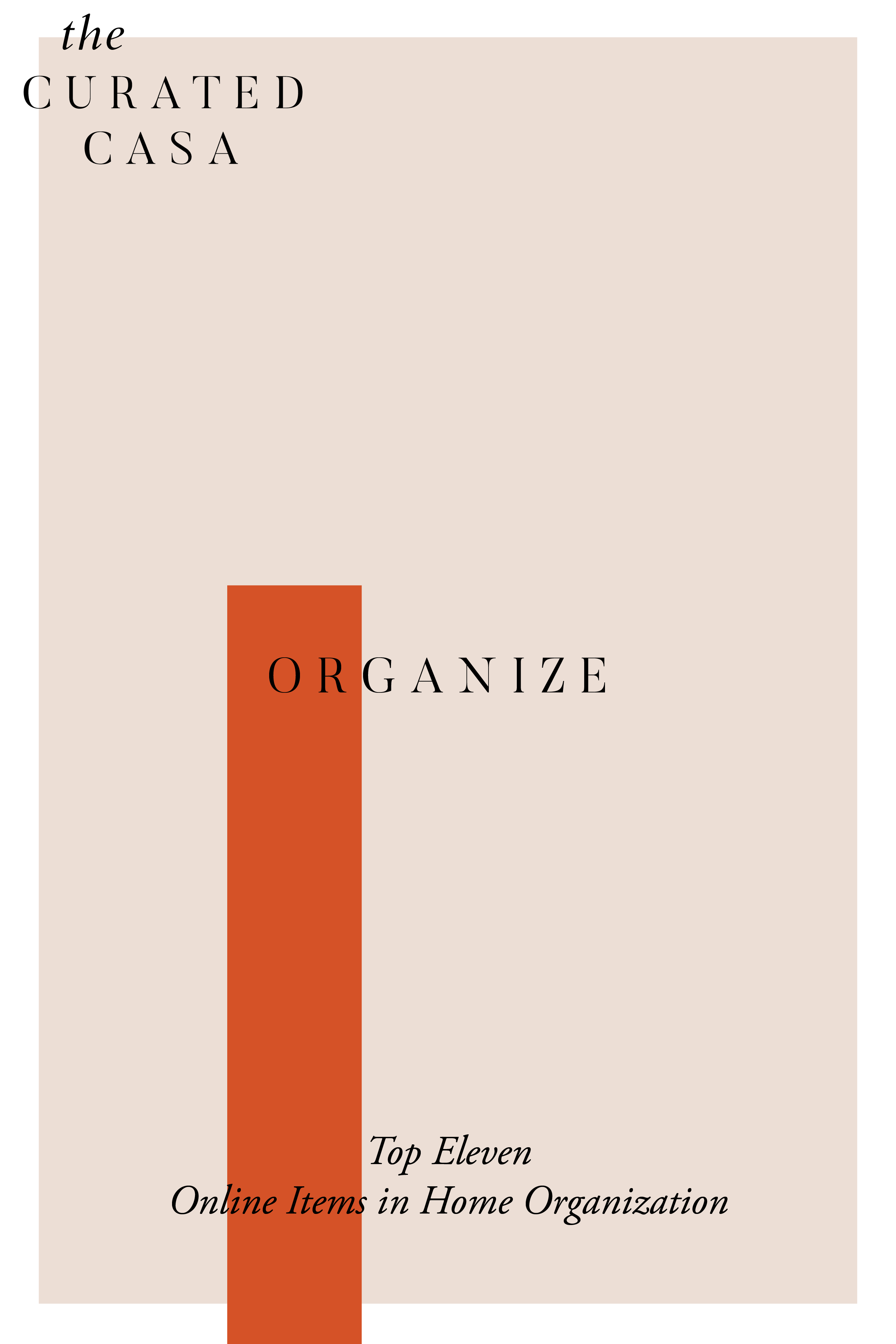 ORGANIZE