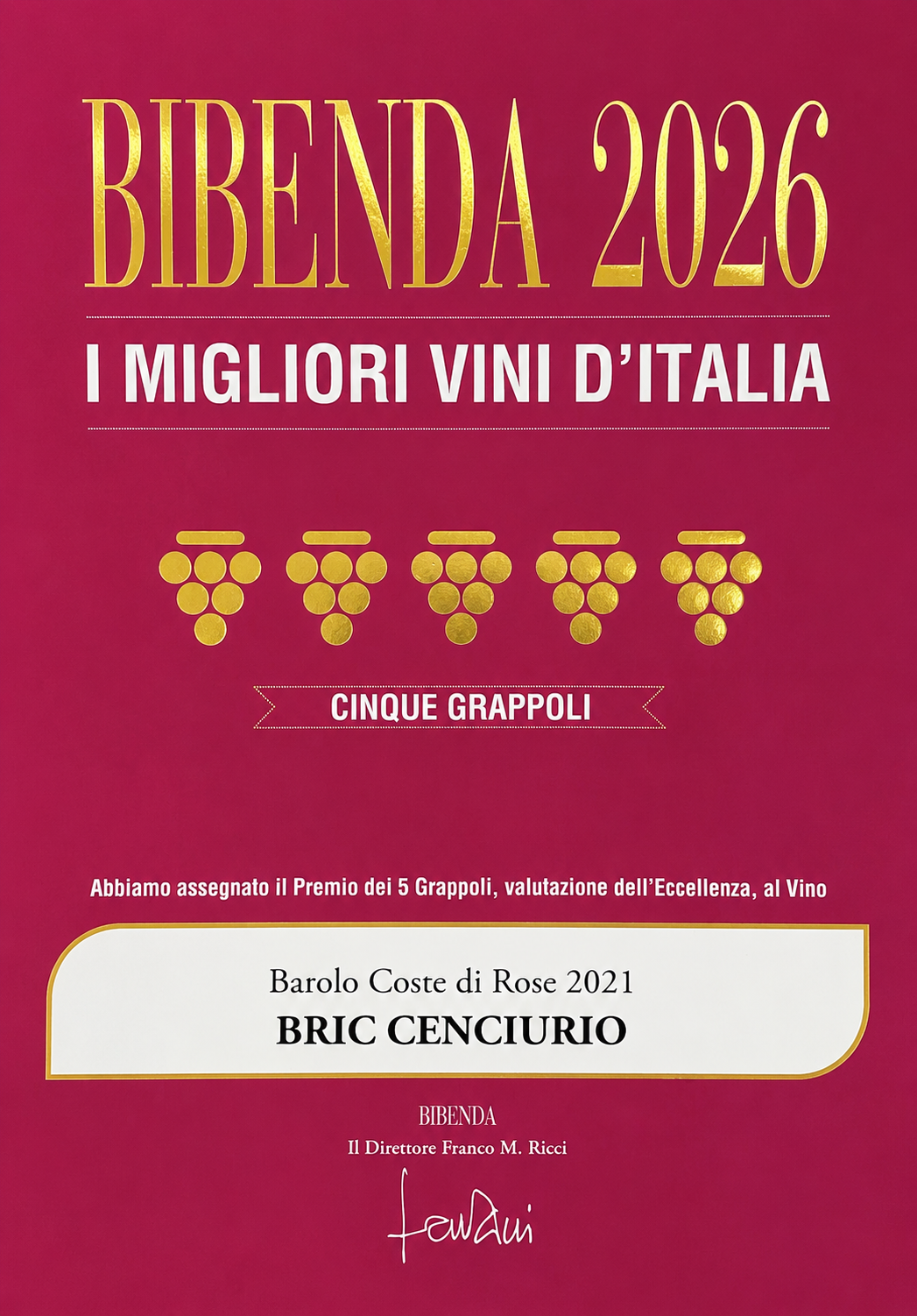 bibenda 5 grappoli coste di rose 