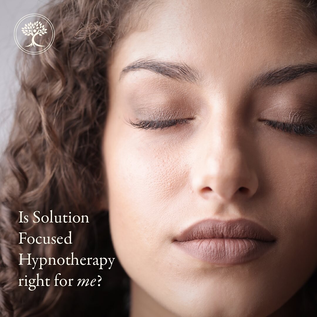 Is Solution Focused Hypnotherapy right for me? 

Solution Focused Hypnotherapy uses a blend of neuroscience, talking therapy and hypnotherapy. It begins with an understanding how our brain works to help you understand how you think and feel, and why 