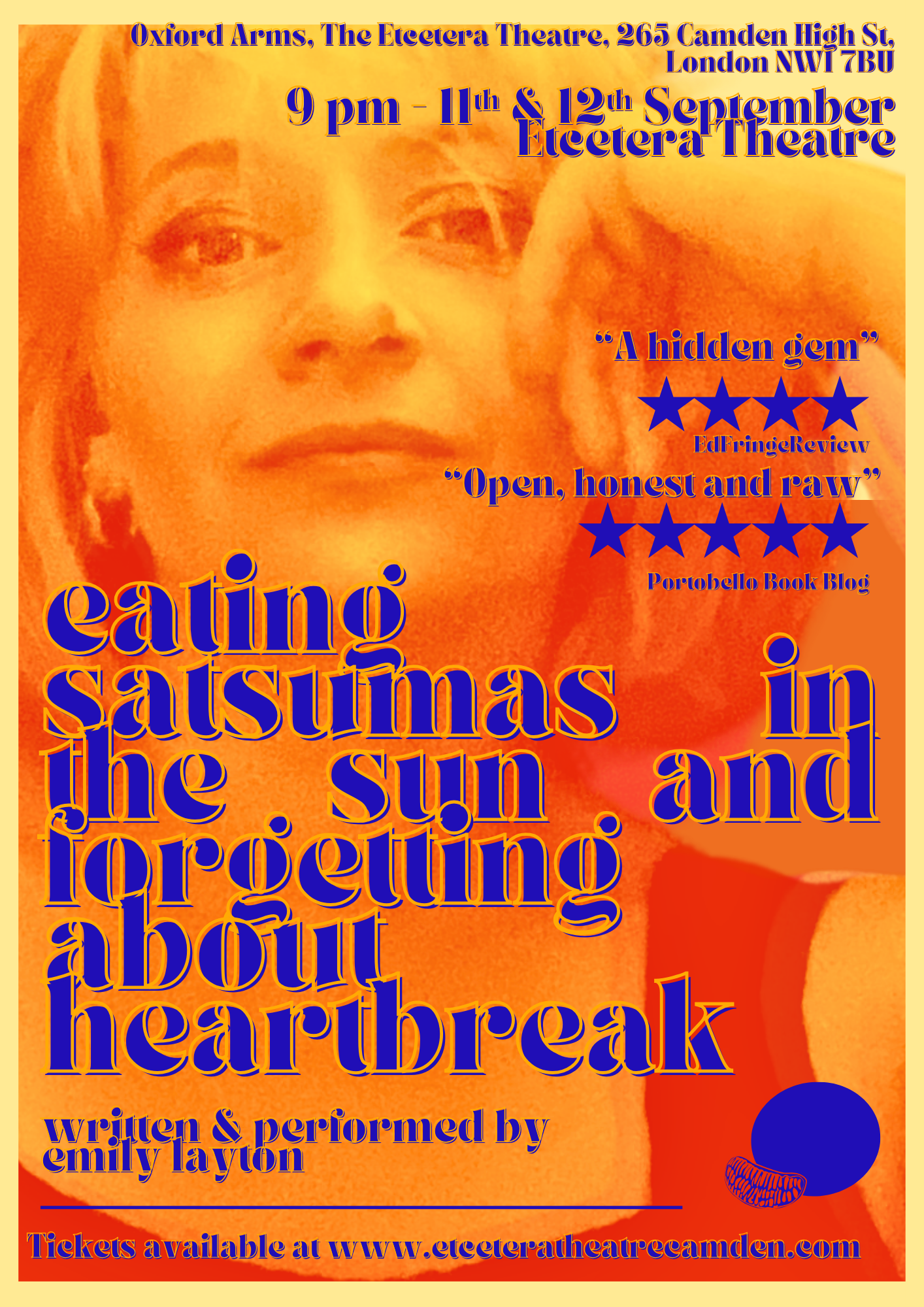 Eating Satsumas in the Sun and Forgetting About Heartbreak