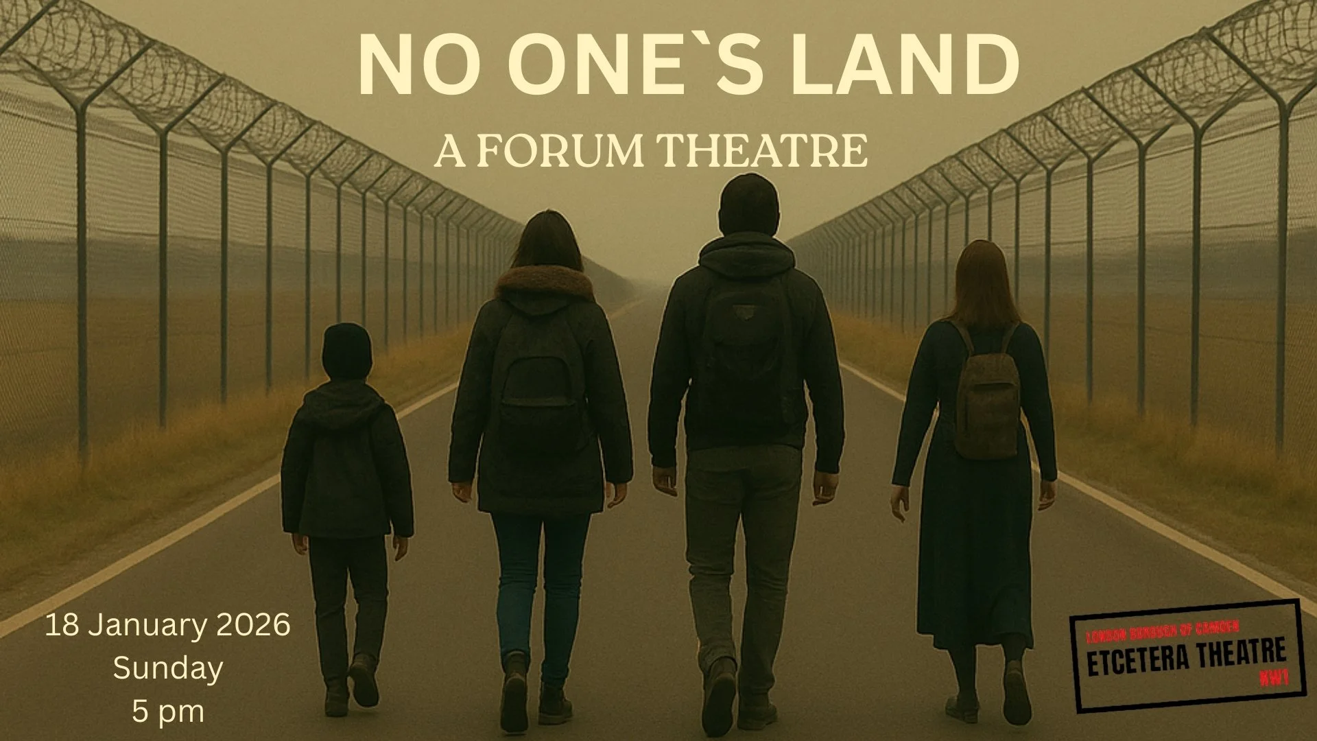 NO ONE`S LAND (A FORUM THEATRE)