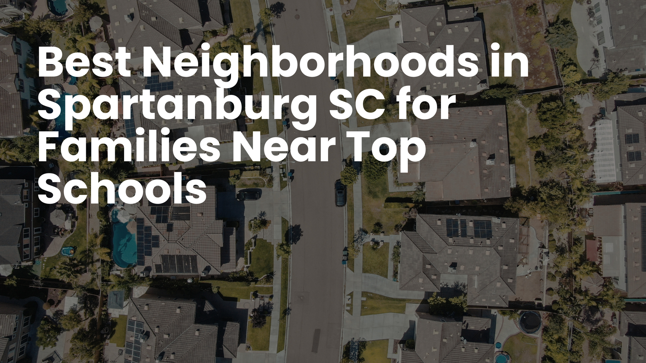 Best Family-Friendly Neighborhoods Near Our Spartanburg Campus (And What Living There Feels Like)