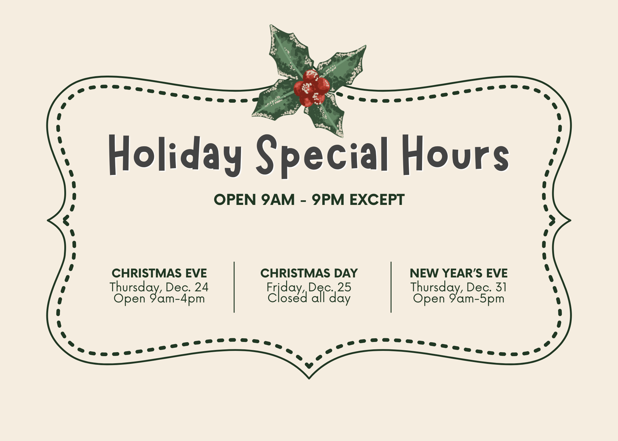 Special Holiday Hours
