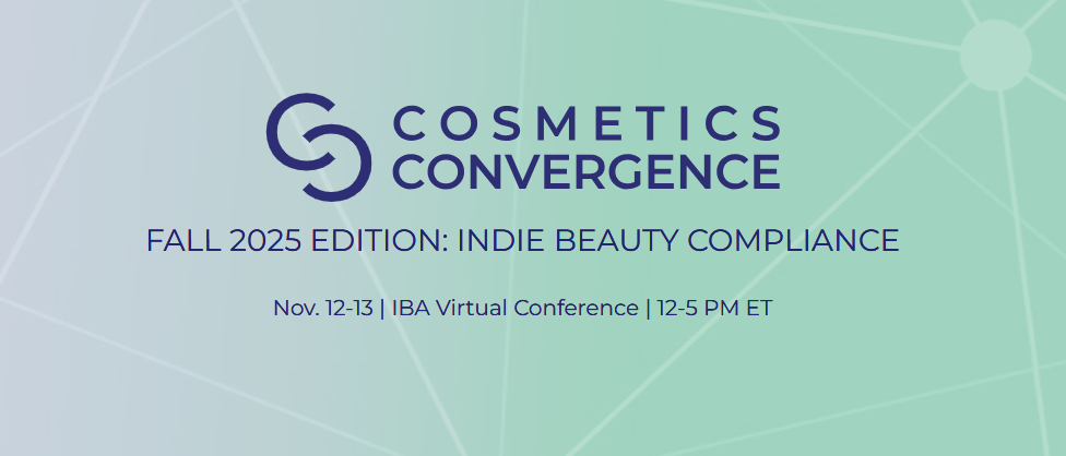 Cosmetics Convergence Fall 2025 ( an event Independent Beauty Association (IBA))