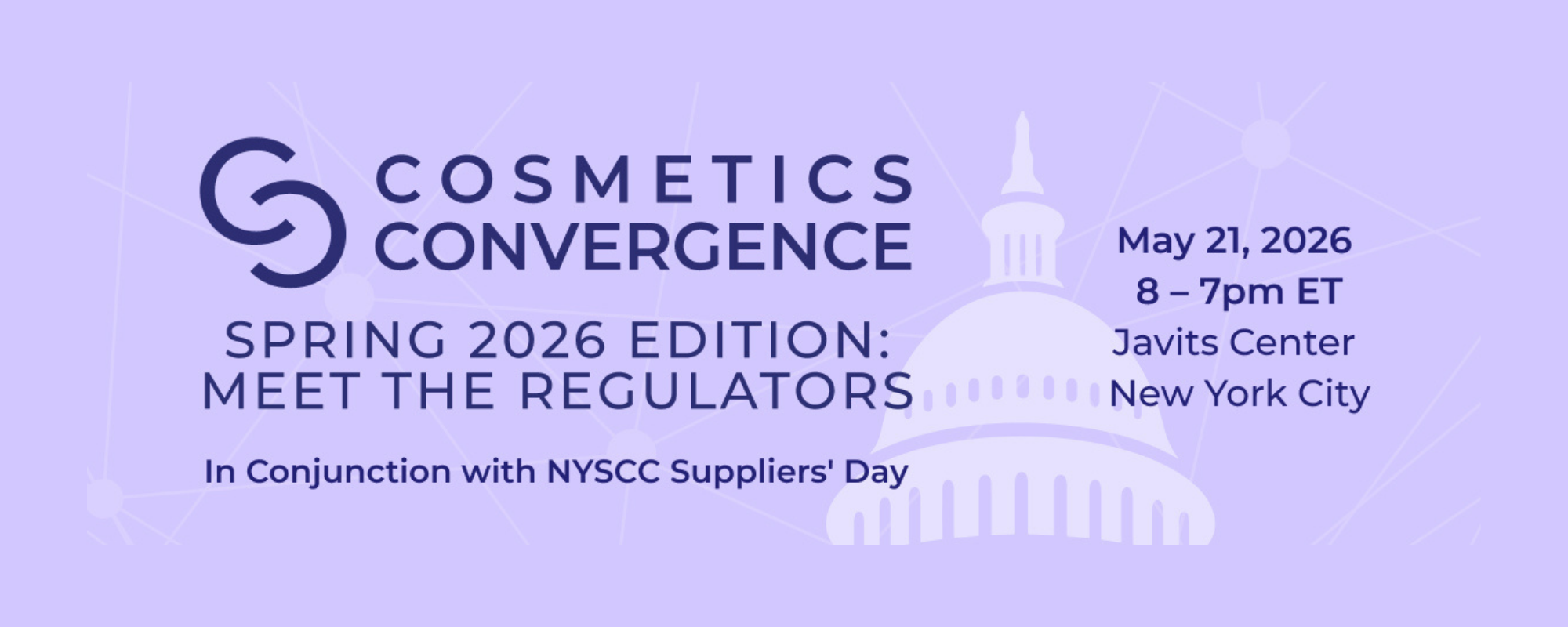 Cosmetics Convergence Spring 2026: Meet the Regulators