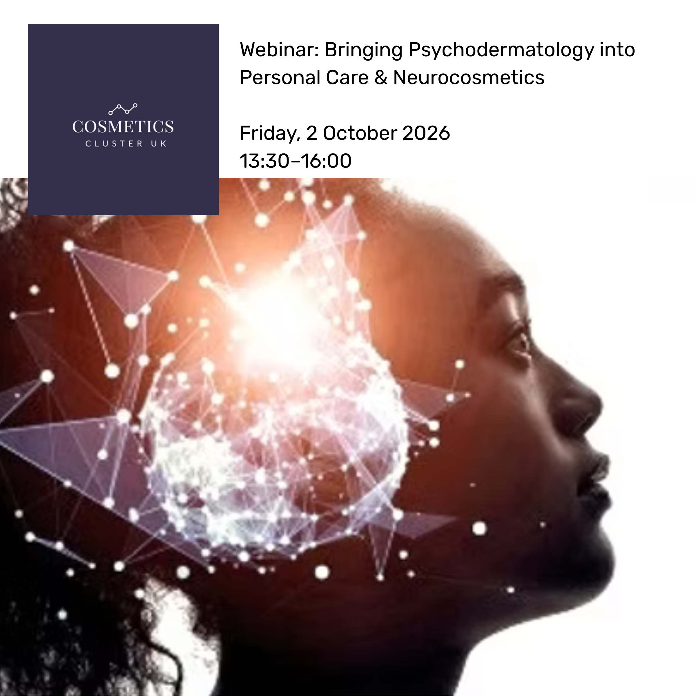 CCUK Webinar: Bringing Psychodermatology into Personal Care &amp; Neurocosmetics