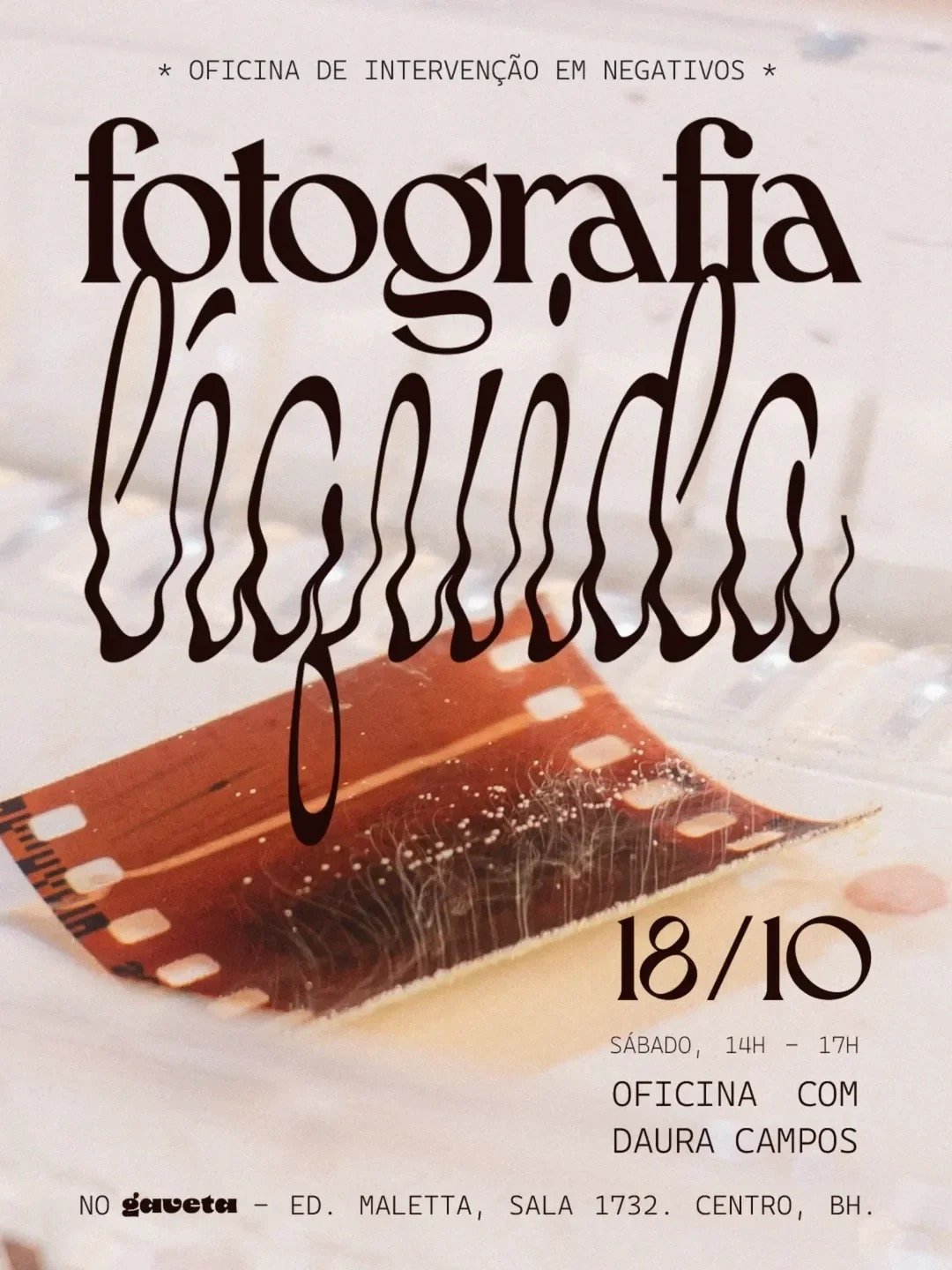  Ateliê Gaveta  Fotografia Líquida  Belo Horizonte, Brazil • October 18, 2025 