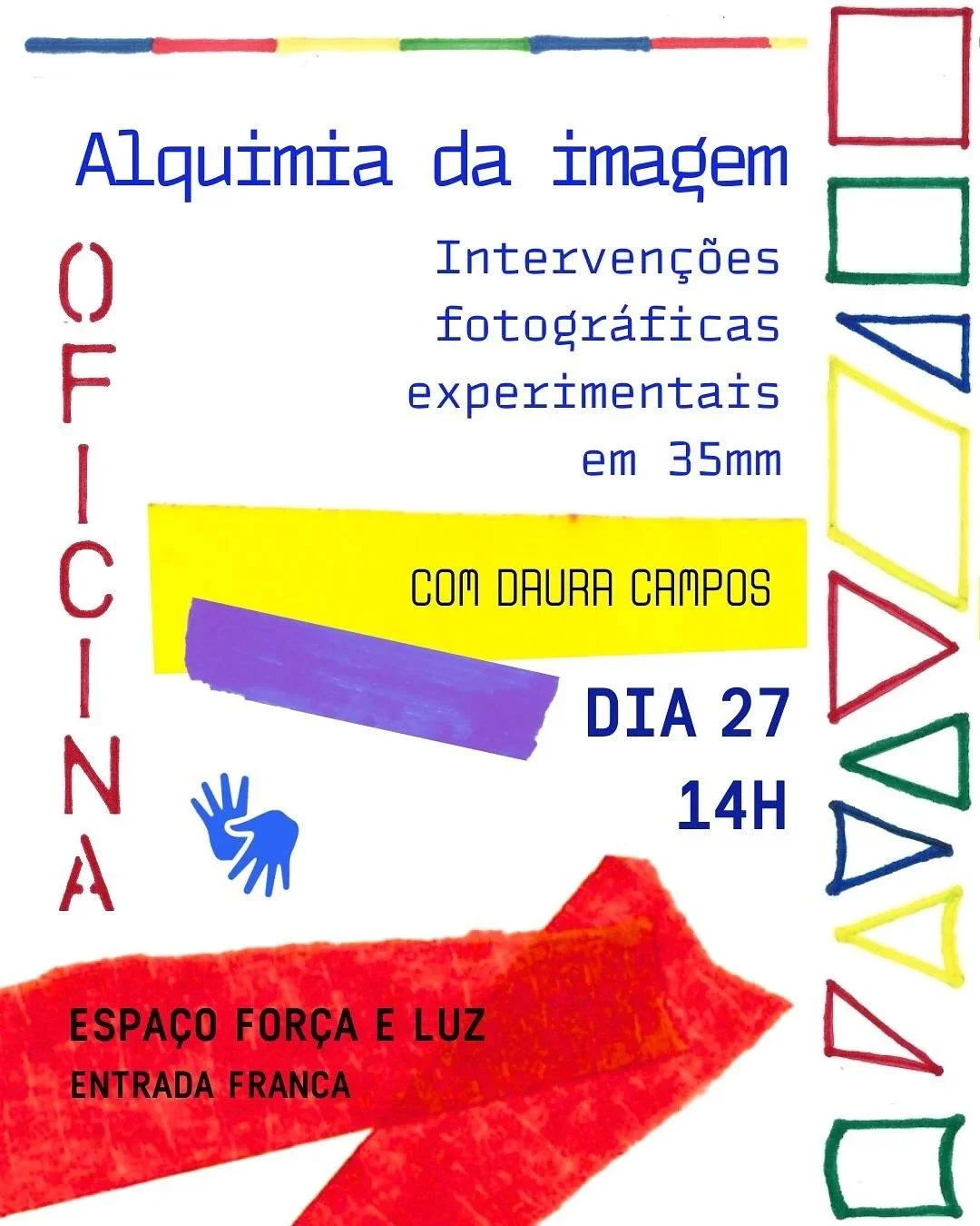  Espaço Força e Luz  Alquimia da Imagem  Porto Alegre, Brazil • September 27, 2025 