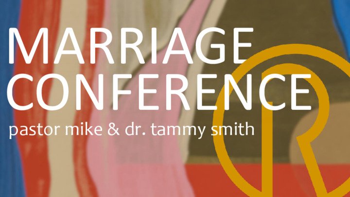 Marriage Conference