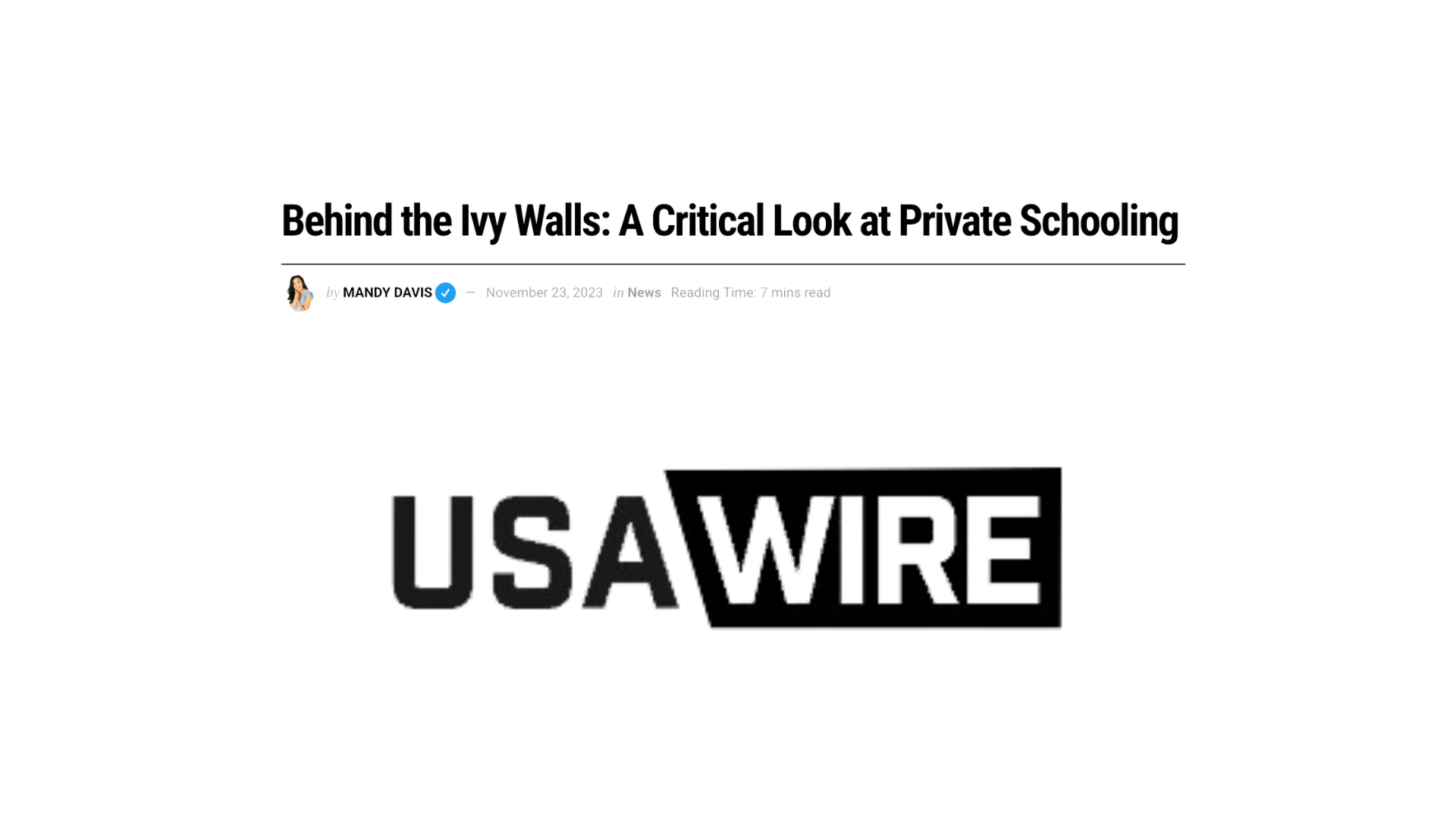 A screenshot of a news article with the headline, 'Behind the Walls: A Critical Look at Private Schooling', featuring a photo of a woman with long dark hair and a blue checkmark next to her name, Mandy Davis, under a blue verified badge.