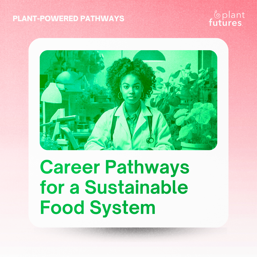 Plant-Powered Pathways #58