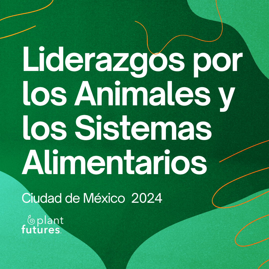 Liderazgos por los Animales y los Sistemas Alimentarios: Una Exploración de los Avances y Desafíos