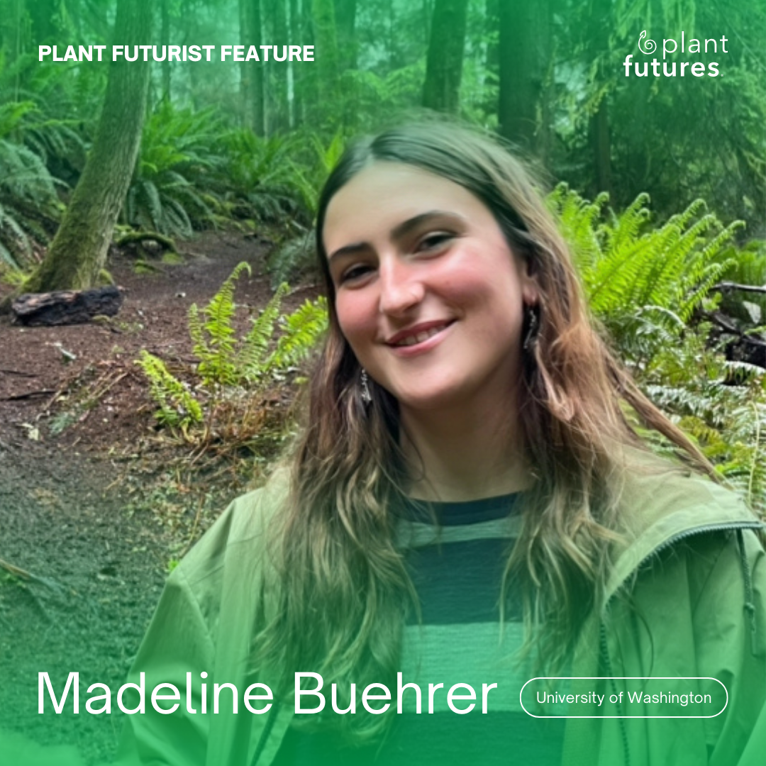 Madeline Buehrer: Reimagining Food Systems with UW’s Plant Futures Chapter