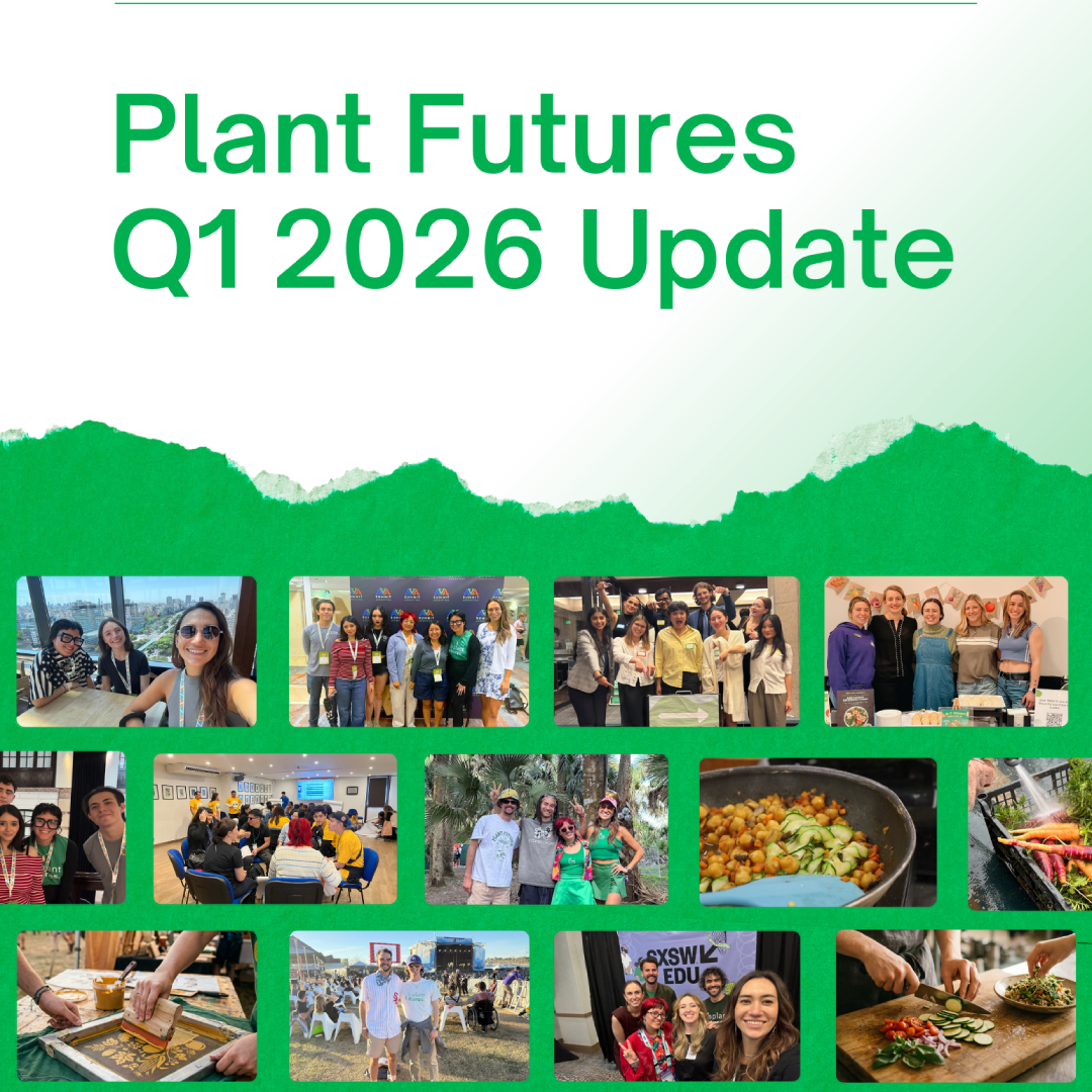 Plant Futures Q1 2026 Update: A Bigger Year, Starting Fast