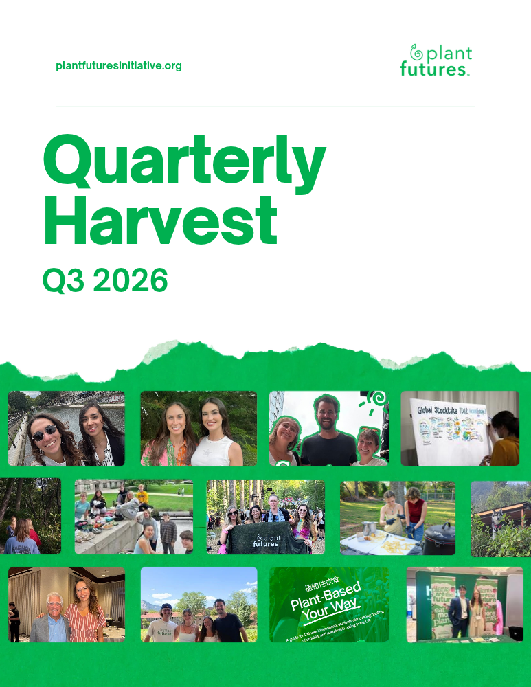 Quarterly Harvest: Plant Futures Q3 2026 Update