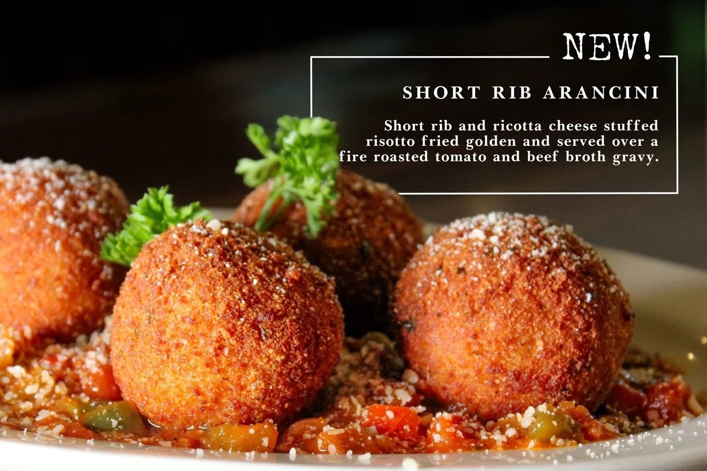 Here for a very good time (and a limited time) &mdash; our NEW Short Rib Arancini! 

Short rib and ricotta cheese stuffed risotto fried golden and served over a fire roasted tomato and beef broth gravy.