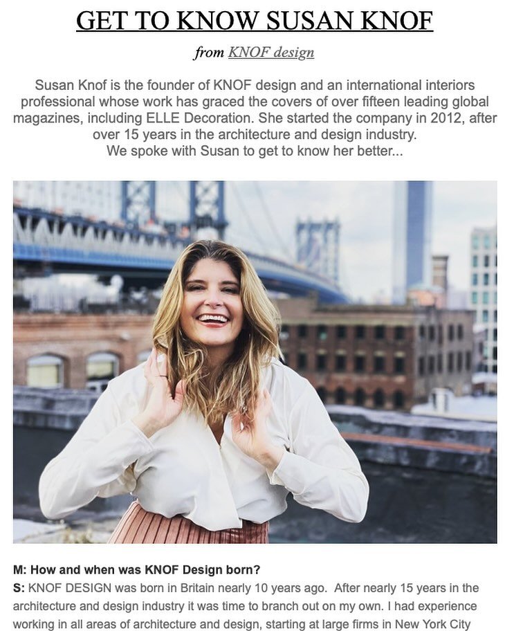 KNOW KNOF | Get to know. The more you know&hellip;Susan Knof has been sharing her passion of architecture and interiors professionally for 25 years! From corporate interiors and boutique hotels and casinos based in NYC to luxury residential interiors