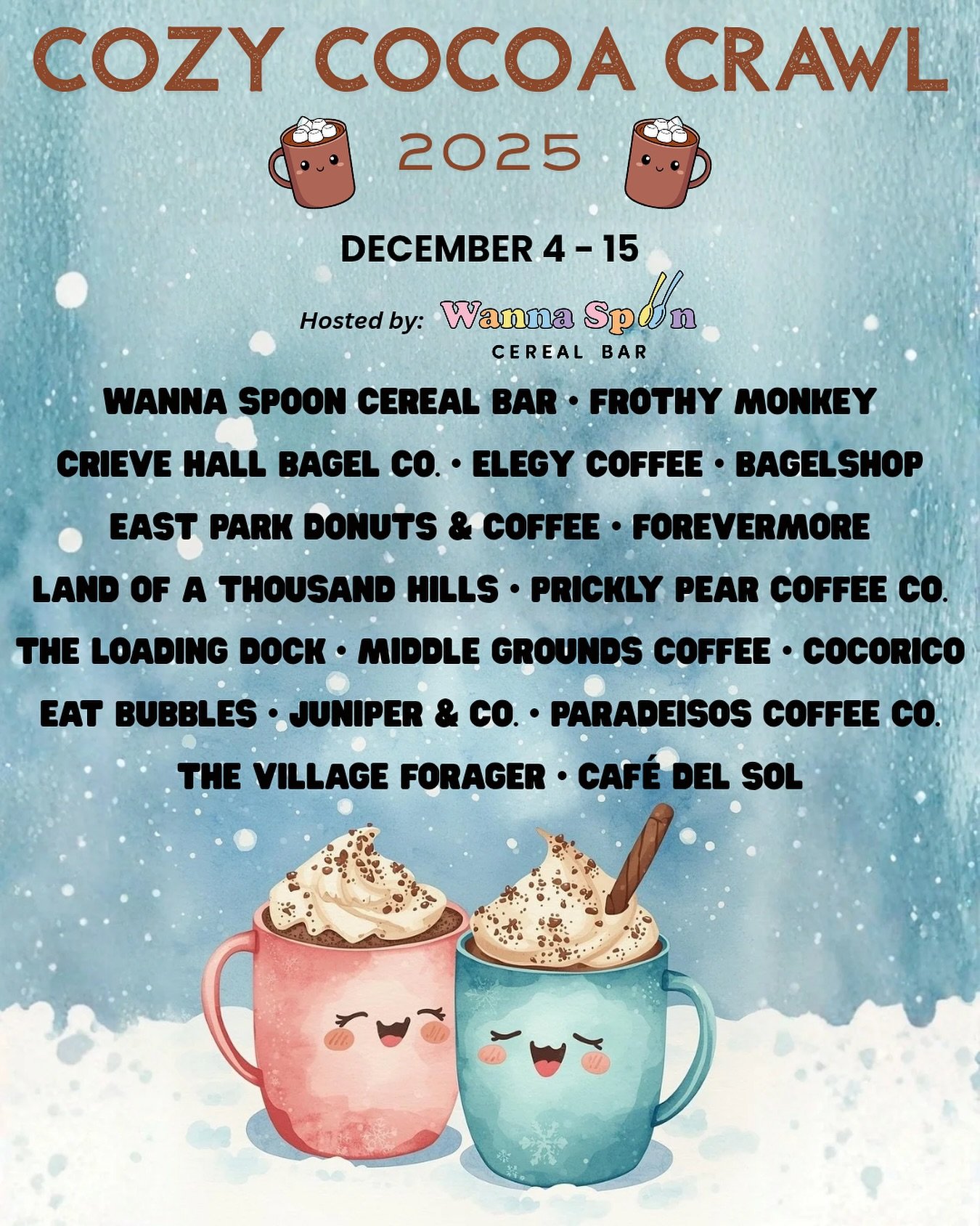 Did someone say HOT COCOA CRAWL? 👀🥄
Because it officially kicks off THIS WEEK!

Round up your people and sip your way through Nashville with limited-edition cocoa creations from participating caf&eacute;s Dec 4&ndash;15 ONLY ☕️❄️

✨ How to play:
&b