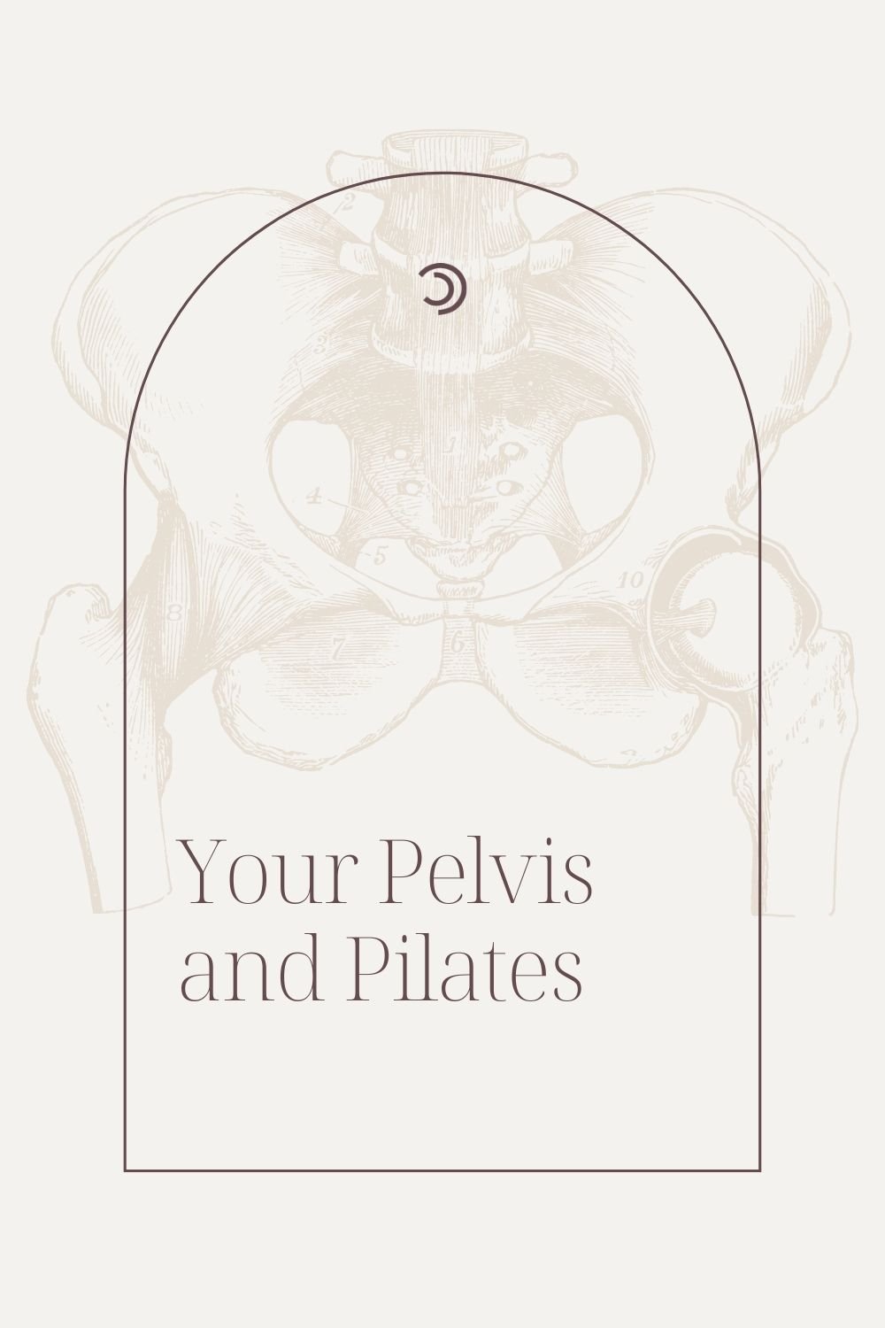 Your Pelvis and Pilates