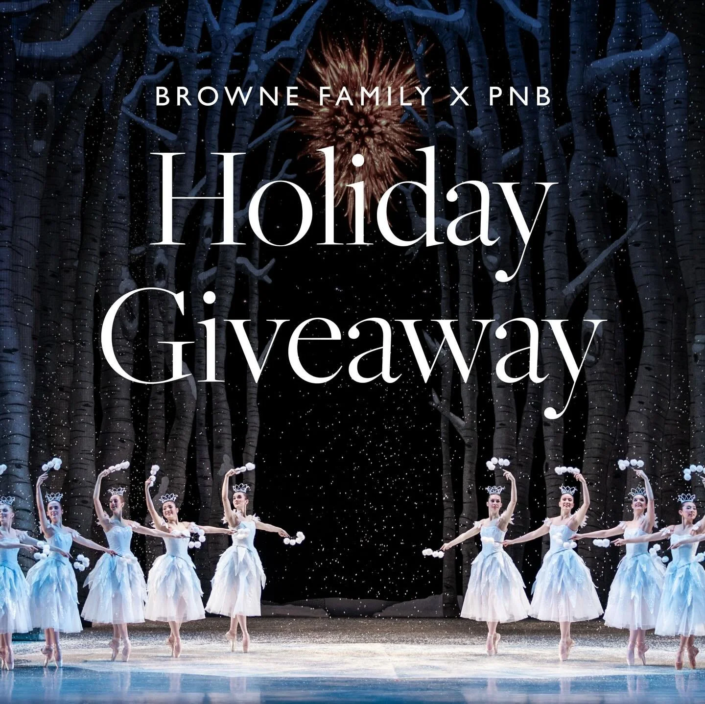 🎄🩰 BROWNE X PNW BALLET GIVEAWAY🎄🩰 Experience the magic of the ballet and the taste of Browne. We&rsquo;re partnering with @pacificnorthwestballet to give away tickets to George Balanchine&rsquo;s The Nutcracker plus exclusive Browne Family holida