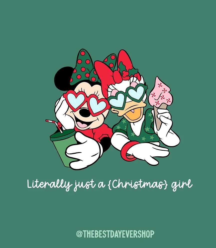 New &ldquo;Literally just a {Christmas} girl&rdquo; design- available now in a shirt or crew with or without text. How cute are Minnie and Daisy in their Christmas outfits! Shop now. 🎄🎄🎄